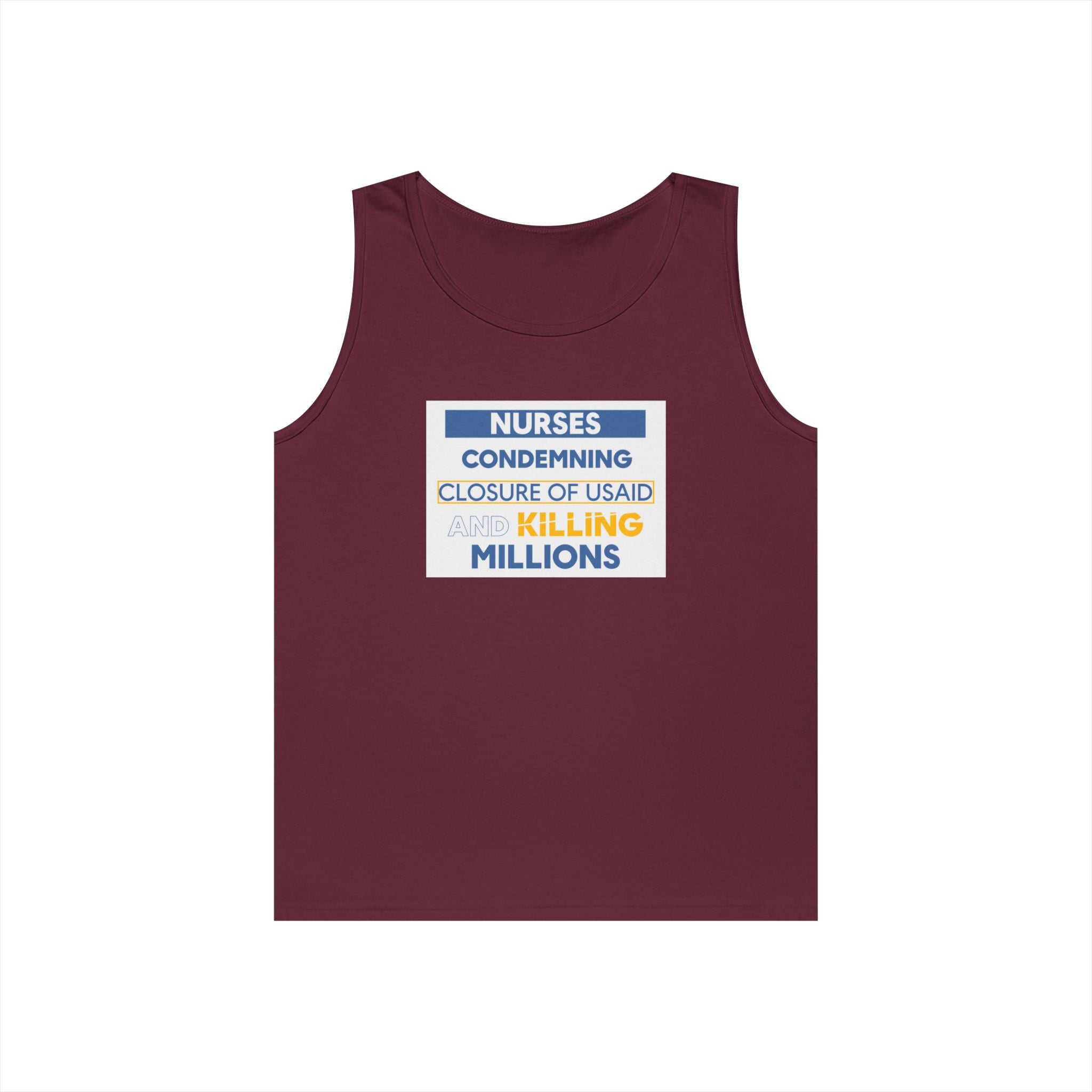 Unisex Medium fabric Cotton Tank Top - Nurses Condemning Closure of USAID (front) - Nurses For NIH CDC FEMA USAID And YOU (back) - 100% cotton - NFG-K-G5200