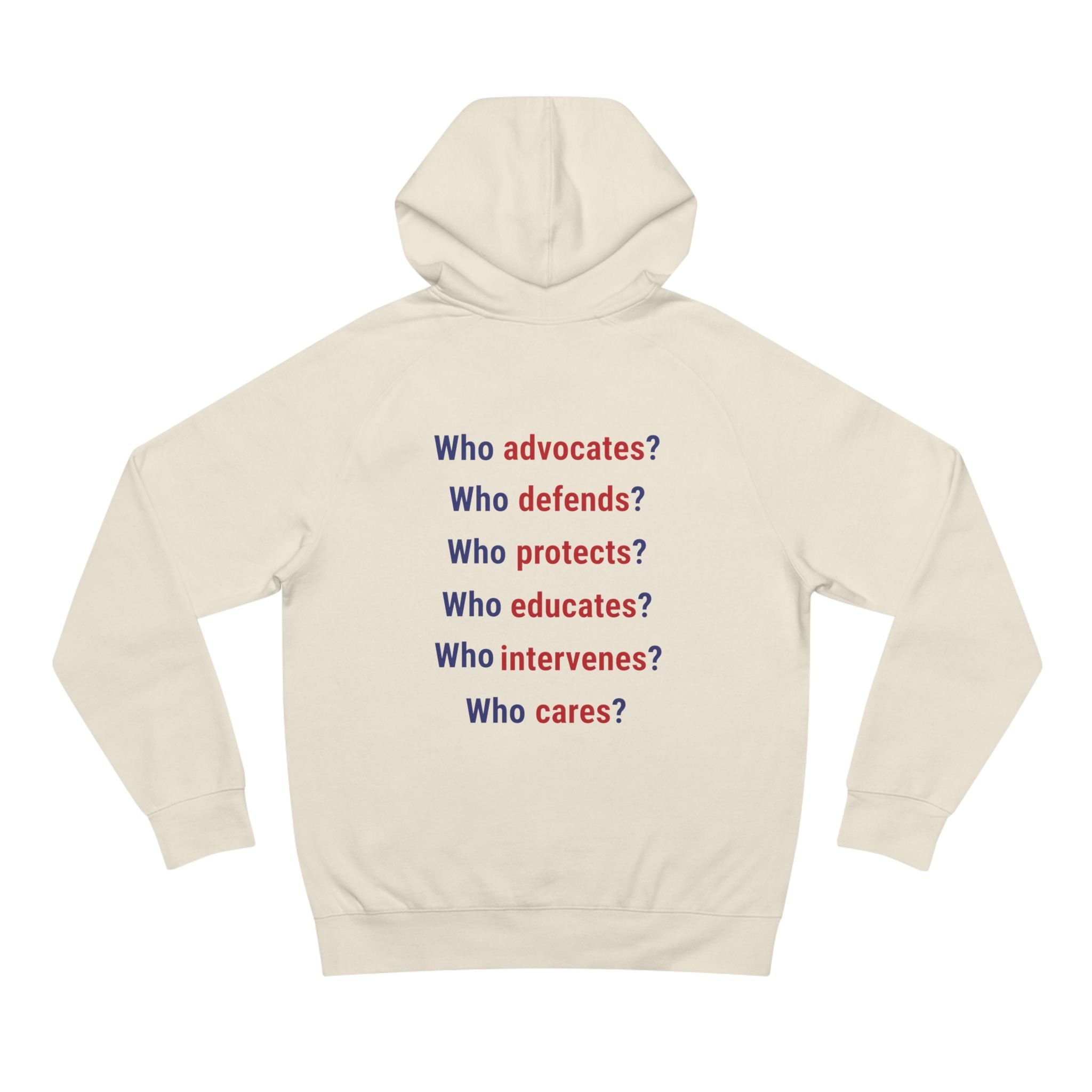 Unisex Mid-weight Hoodie - Save Lives Be A Nurse (front) - Who Advocates? Who Defend? (back) - 80% cotton, 20% Polyester - SLA-H-AC5101