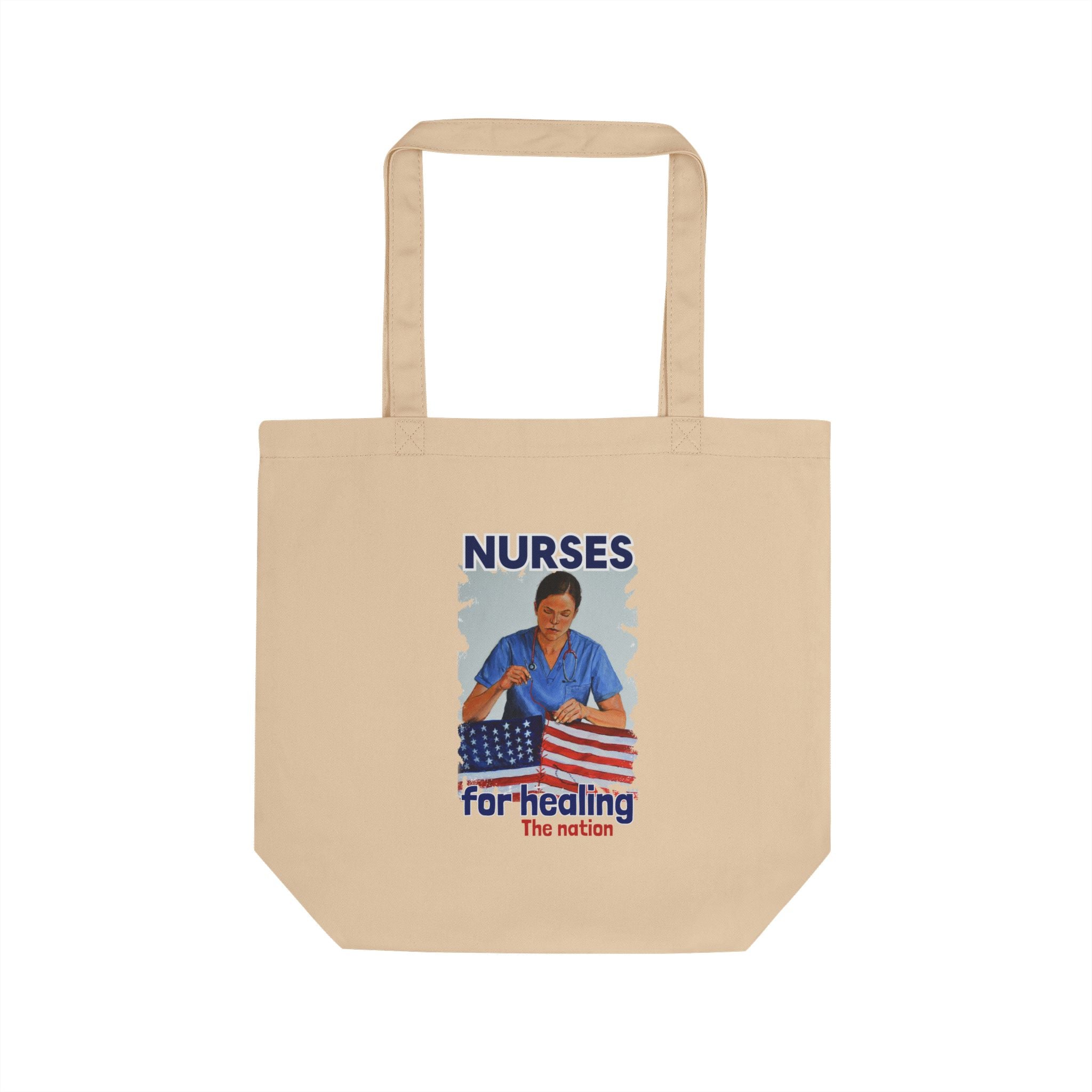 Eco Tote Bag - Nurses For Healing The Nation (front) - Nurses Standing Up For Humanity (back) - 100% certified organic cotton twill - NFH-TB-EC8000