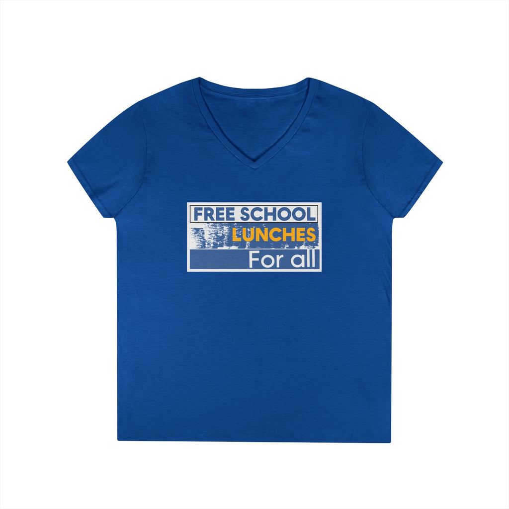 Women's Medium fabric V-Neck T-Shirt - Free School Lunches For All (front) - Nurses Against The Rich Starving The Poor (back) - 100% cotton - NAH-V-G5V00L