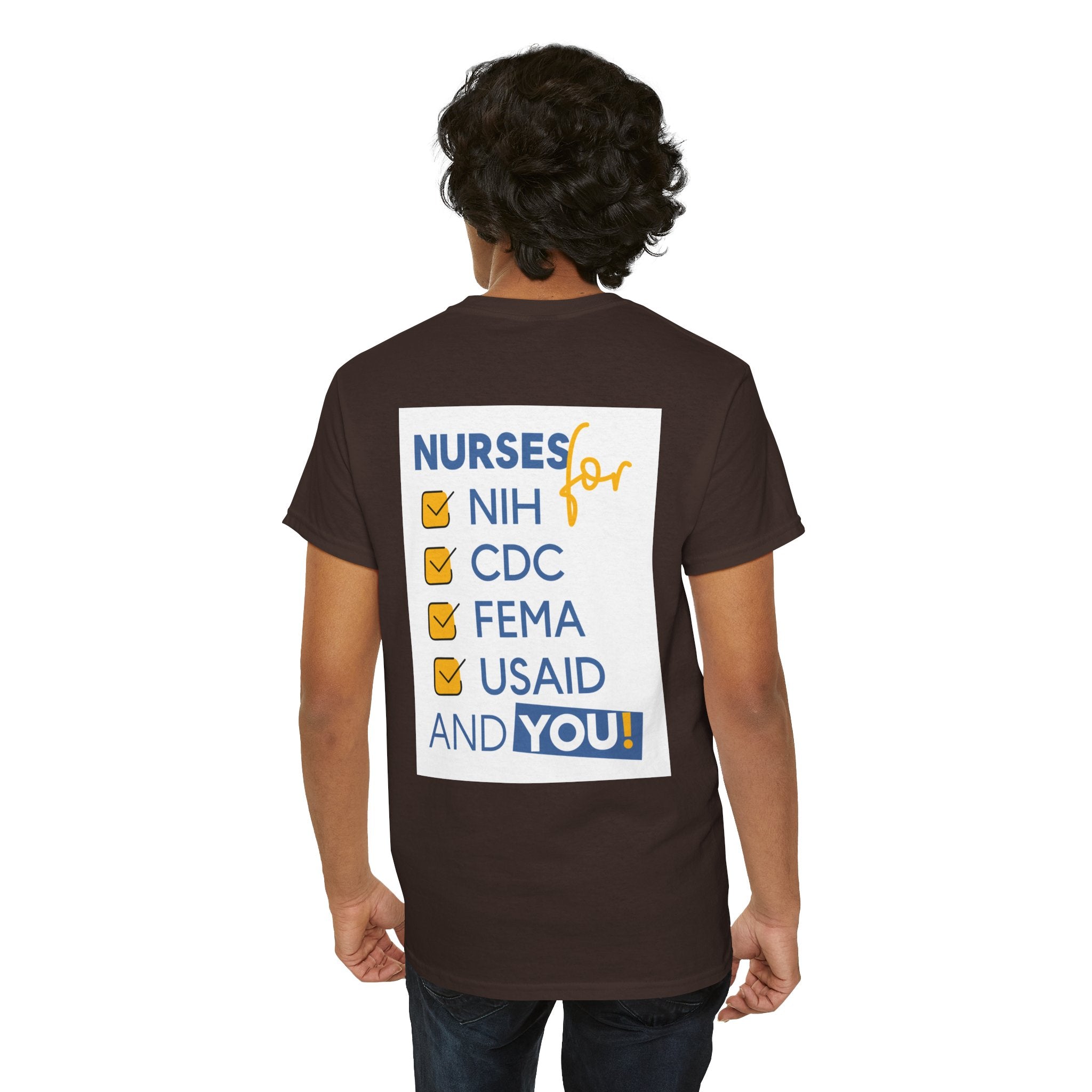 Unisex Medium fabric Cotton Tee - Nurses Condemning Closure of USAID (front) - Nurses For NIH CDC FEMA USAID And YOU (back) - 5.3 oz/yd² / 180 g/m² - NFG-T-G5000