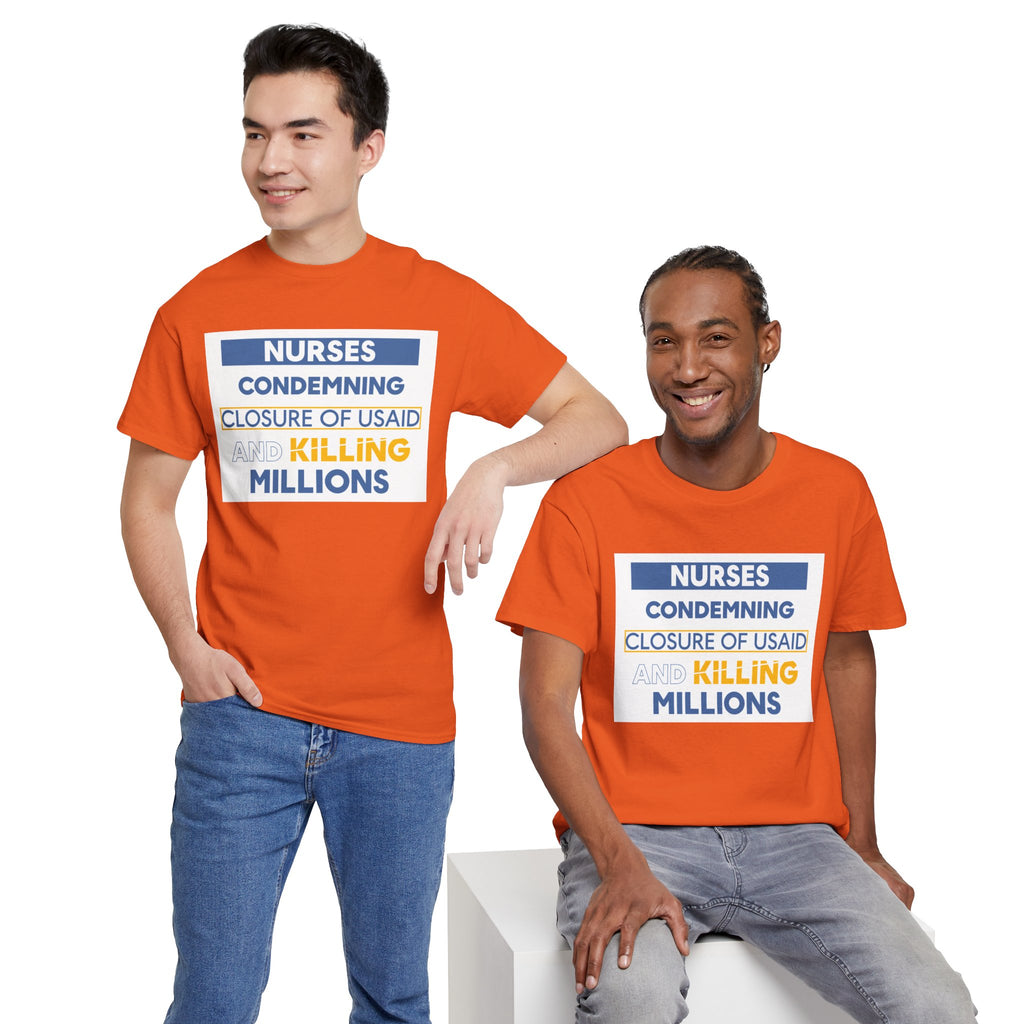 Unisex Medium fabric Cotton Tee - Nurses Condemning Closure of USAID (front) - Nurses For NIH CDC FEMA USAID And YOU (back) - 5.3 oz/yd² / 180 g/m² - NFG-T-G5000