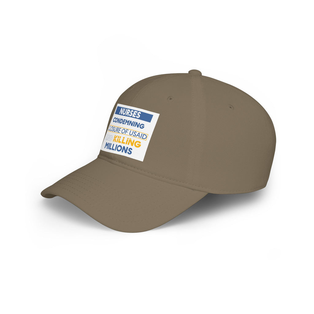 Unisex Baseball Cap - Nurses Condemning Closure of USAID (front) - 100% Cotton Twill - NFG-B-18-253