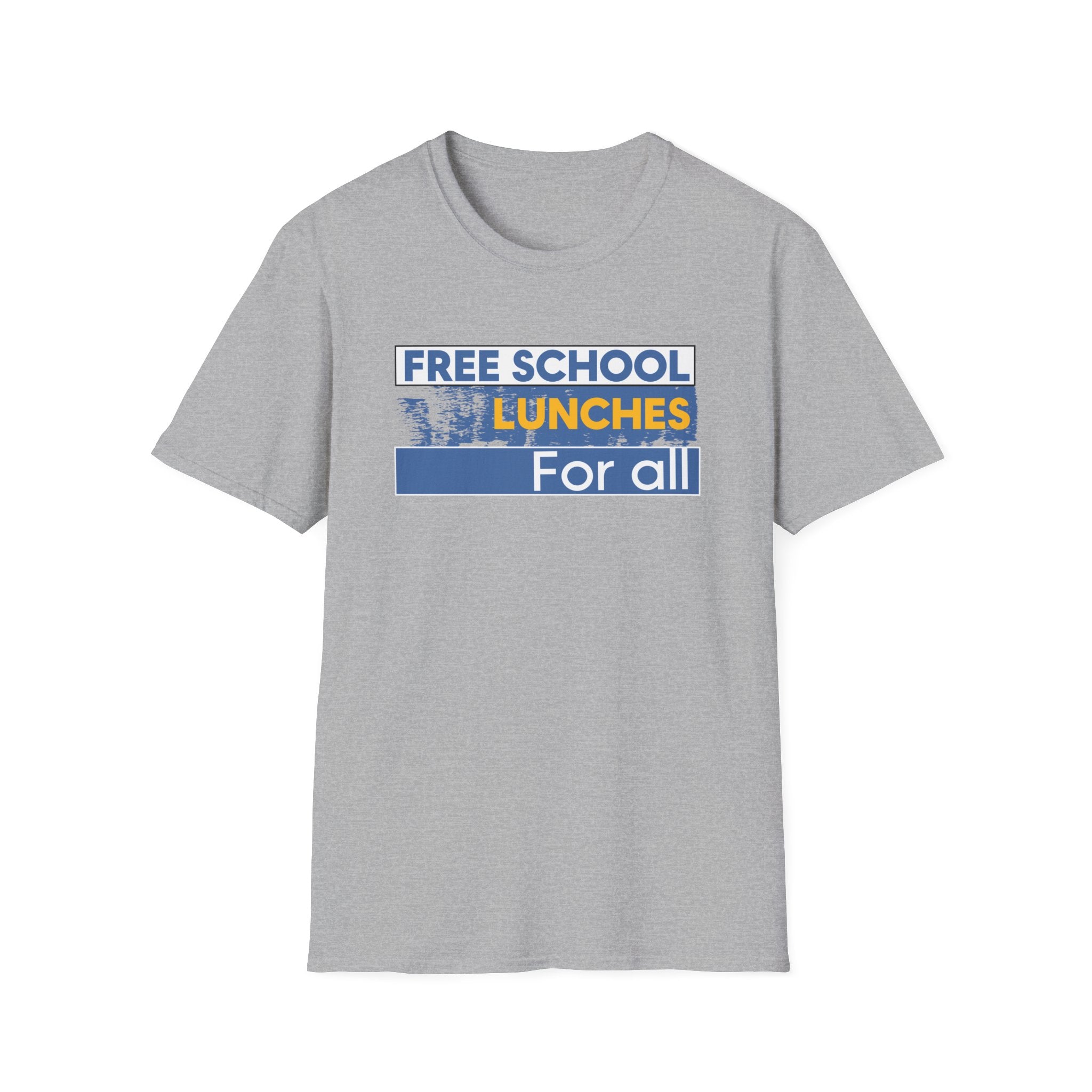 Unisex Lightweight fabric T-Shirt - Free School Lunches For All (front) - Nurses Against The Rich Starving The Poor (back) - 100% ring-spun cotton - NAH-T-G64000