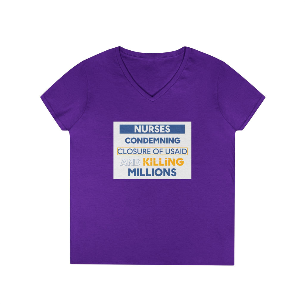 Women's Medium fabric V-Neck T-Shirt - Nurses Condemning Closure of USAID (front) - Nurses For NIH CDC FEMA USAID And YOU (back) - 100% cotton - NFG-V-G5V00L