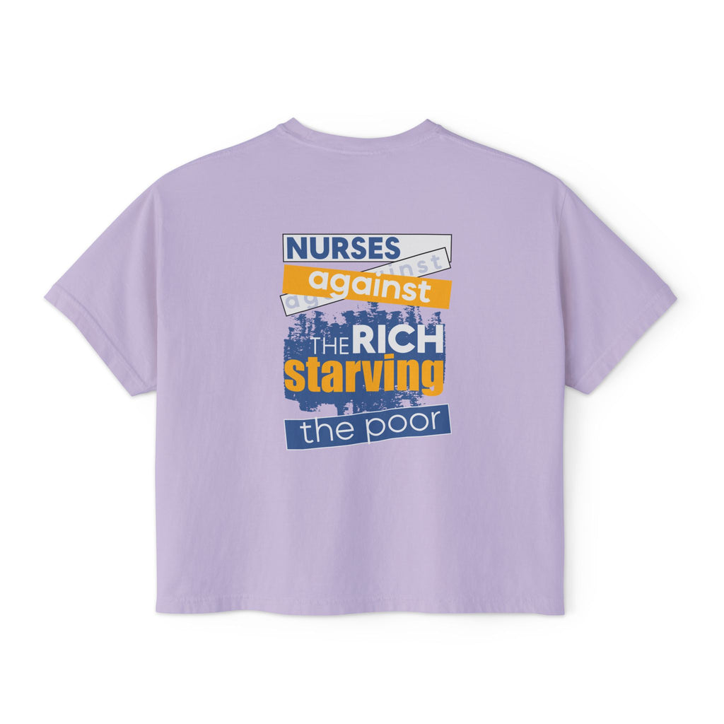 Women's Boxy Heavy fabric Tee - Free School Lunches For All (front) - Nurses Against The Rich Starving The Poor (back) - 100% ring-spun US cotton - NAH-T-CC3023CL
