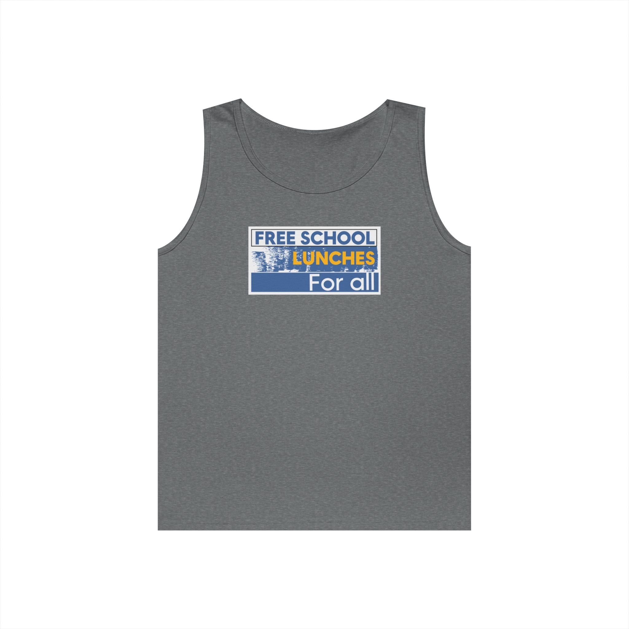 Unisex Medium fabric Cotton Tank Top - Free School Lunches For All (front) - Nurses Against The Rich Starving The Poor (back) - 100% cotton - NAH-K-G5200