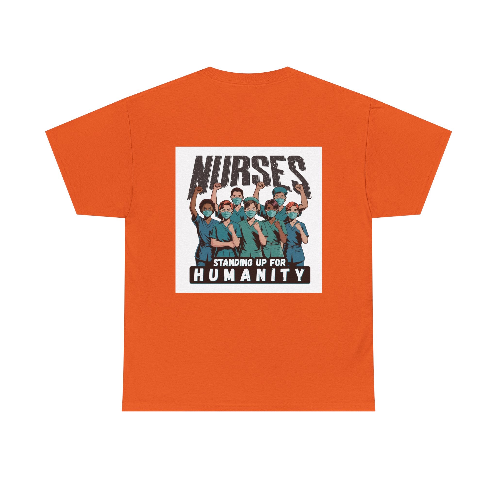 Unisex Medium fabric Cotton Tee - Nurses For Healing The Nation (front) - Nurses Standing Up For Humanity (back) - 100% cotton - NFH-T-G5000