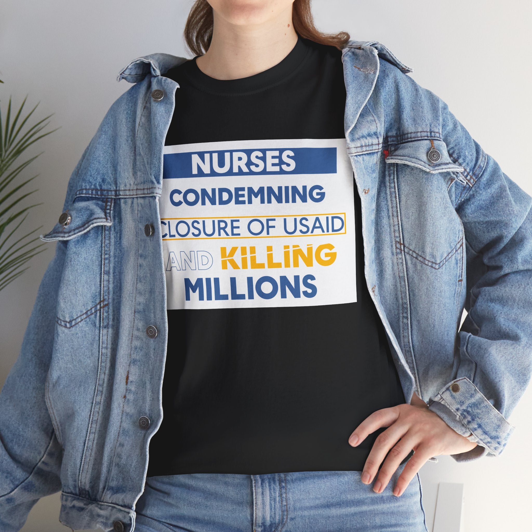 Unisex Medium fabric Cotton Tee - Nurses Condemning Closure of USAID (front) - Nurses For NIH CDC FEMA USAID And YOU (back) - 5.3 oz/yd² / 180 g/m² - NFG-T-G5000