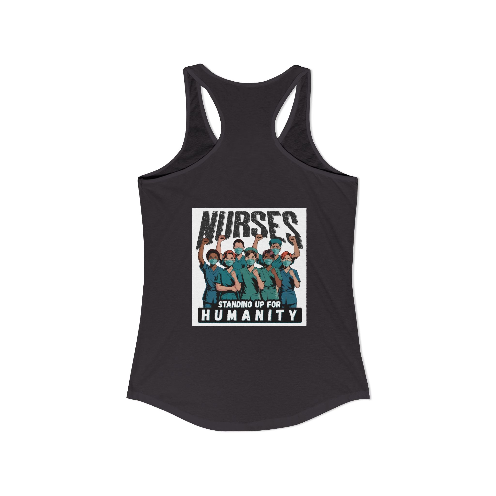 Women's Extra Light fabric Ideal Racerback Tank - Nurses For Healing The Nation (front) - Nurses Standing Up For Humanity (back) - 60% combed, ring-spun cotton and 40% polyester - NFH-R-NL1533