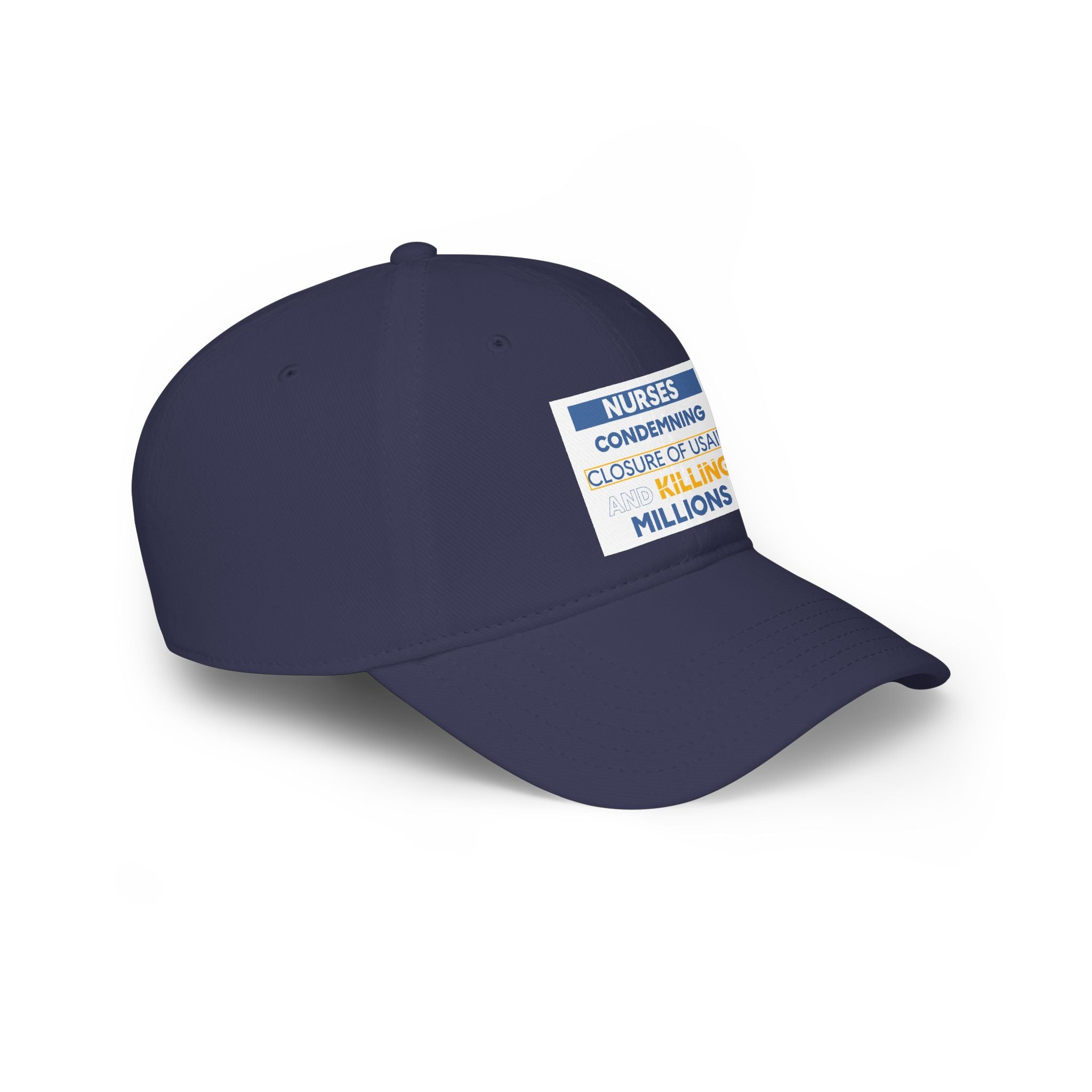 Unisex Baseball Cap - Nurses Condemning Closure of USAID (front) - 100% Cotton Twill - NFG-B-18-253