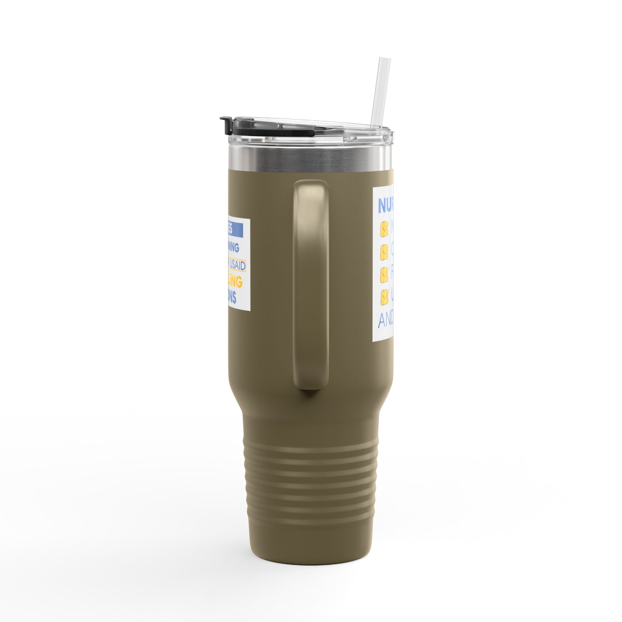 Travel Mug - Nurses Condemning Closure of USAID (front) - Nurses For NIH CDC FEMA USAID And YOU (back) - 100% stainless steel (body) - NFG-TM-40oz