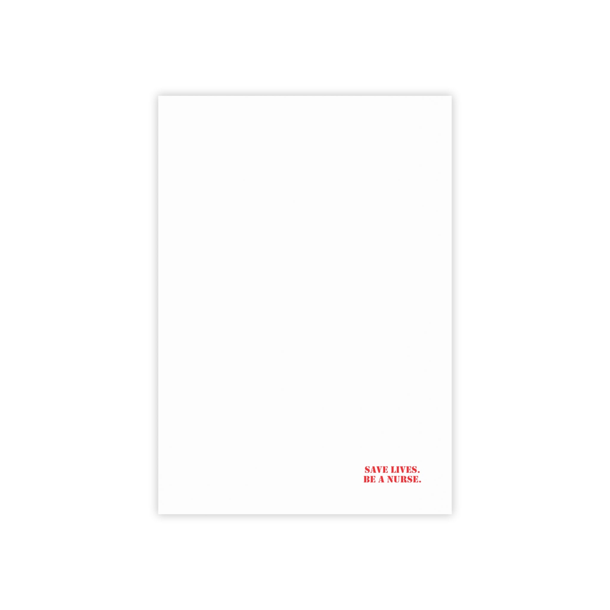 Post-it® Note Pads - Save Lives Be A Nurse (front) - 75.2 gsm white uncoated paper - SLM-NP-3M