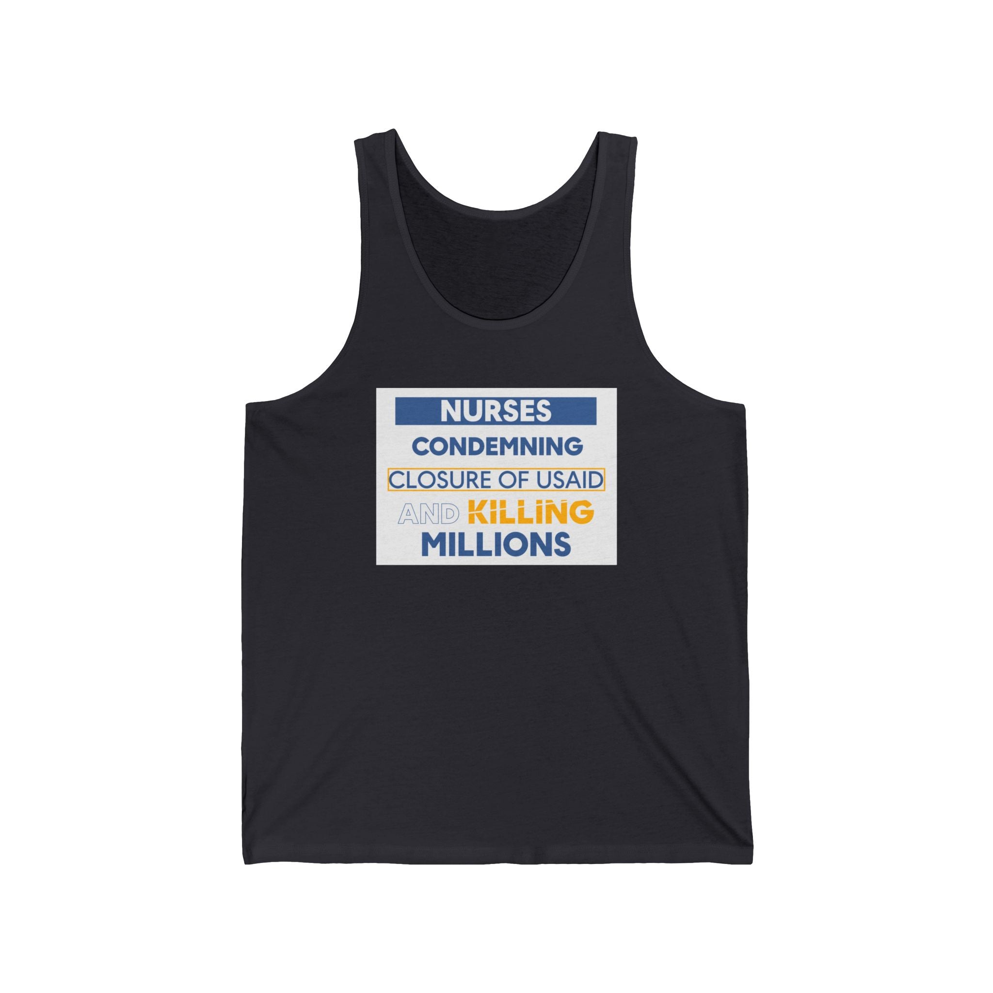 Unisex Light fabric Jersey Tank - Nurses Condemning Closure of USAID (front) - Nurses For NIH CDC FEMA USAID And YOU (back) - 100% Airlume combed and ring-spun cotton - NFG-K-BC3480