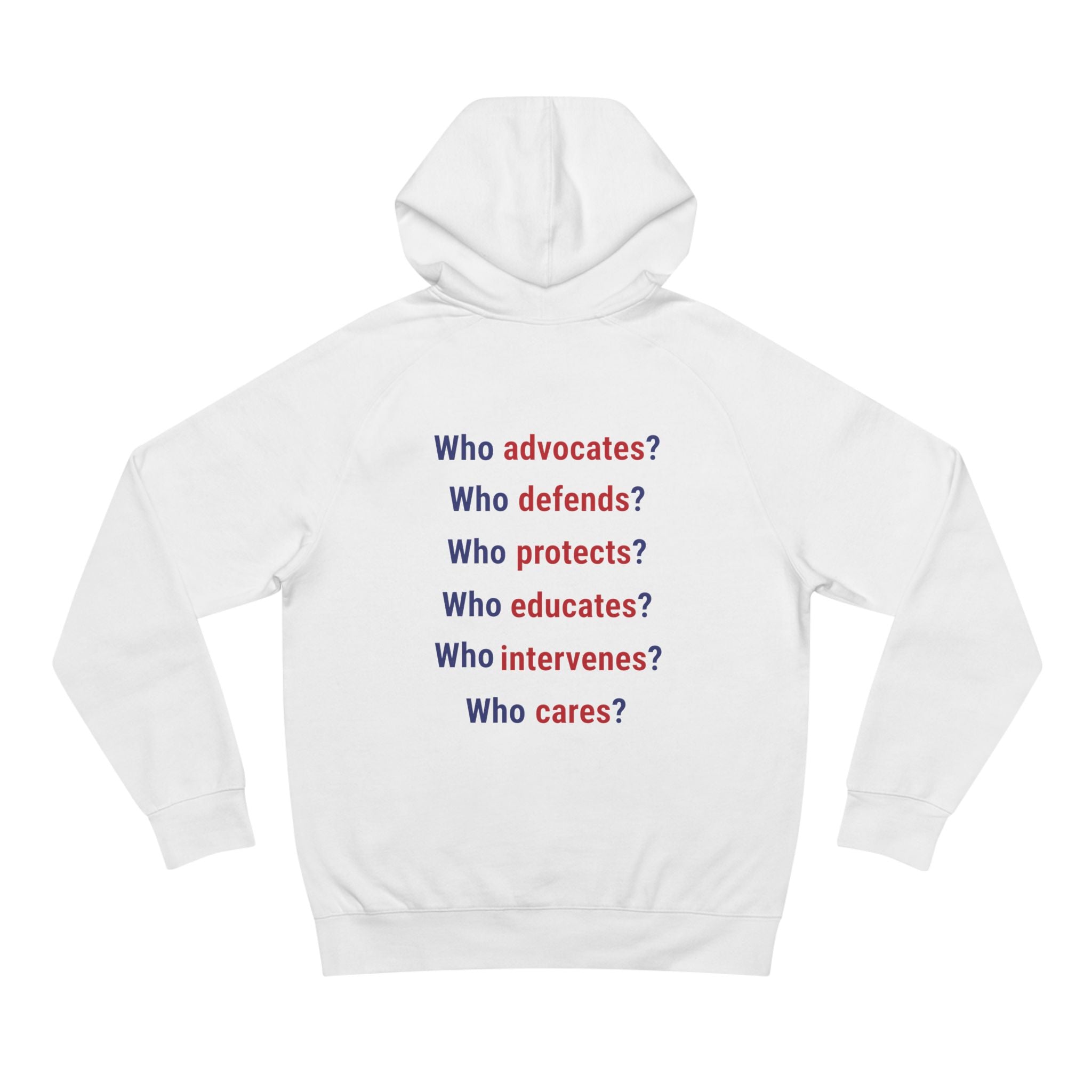 Unisex Mid-weight Hoodie - Save Lives Be A Nurse (front) - Who Advocates? Who Defend? (back) - 80% cotton, 20% Polyester - SLA-H-AC5101