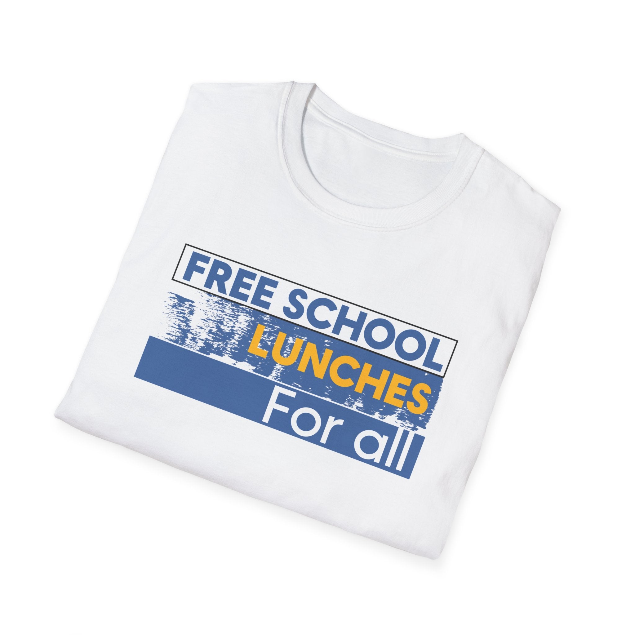 Unisex Lightweight fabric T-Shirt - Free School Lunches For All (front) - Nurses Against The Rich Starving The Poor (back) - 100% ring-spun cotton - NAH-T-G64000