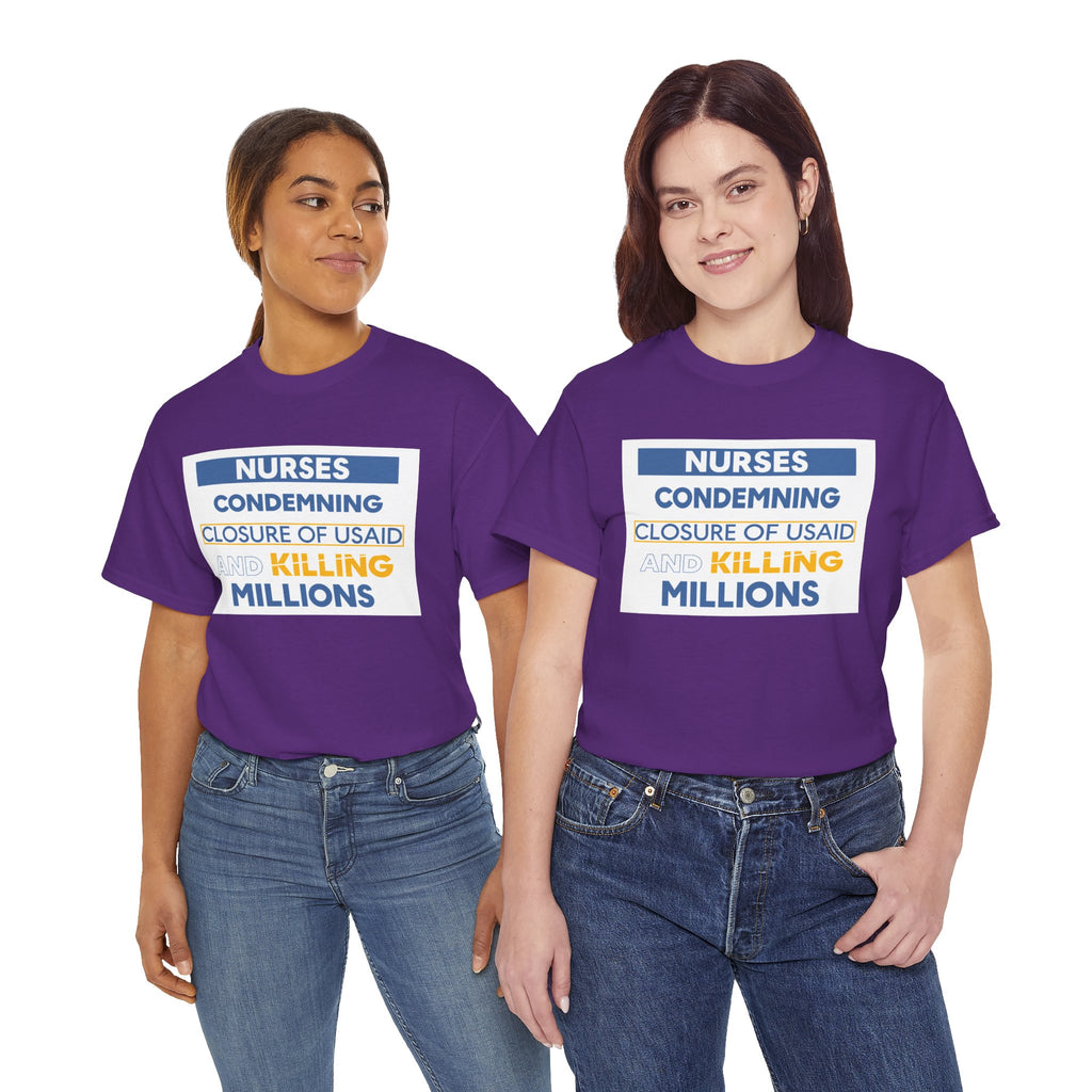 Unisex Medium fabric Cotton Tee - Nurses Condemning Closure of USAID (front) - Nurses For NIH CDC FEMA USAID And YOU (back) - 5.3 oz/yd² / 180 g/m² - NFG-T-G5000