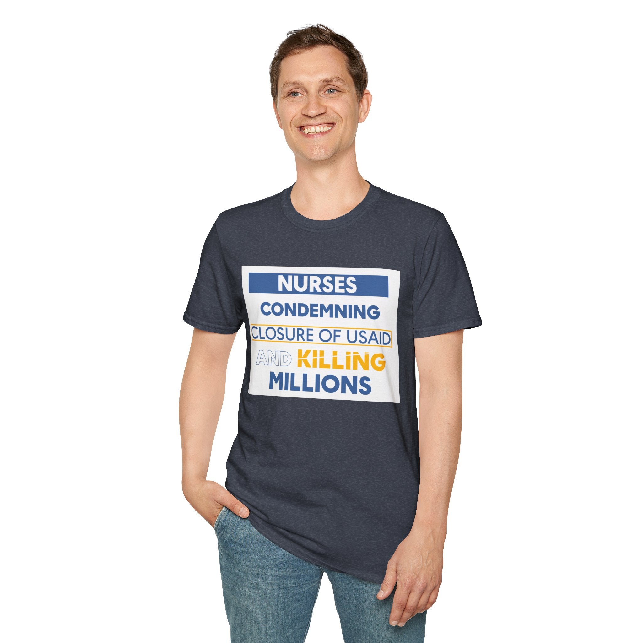 Unisex Lightweight fabric T-Shirt - Nurses Condemning Closure of USAID (front) - Nurses For NIH CDC FEMA USAID And YOU (back) - 100% ring-spun cotton - NFG-T-G64000