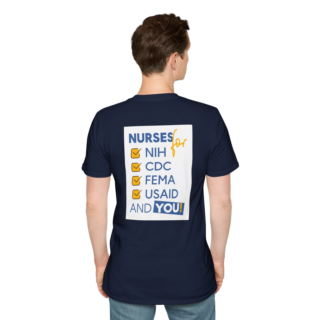 Unisex Lightweight fabric T-Shirt - Nurses Condemning Closure of USAID (front) - Nurses For NIH CDC FEMA USAID And YOU (back) - 100% ring-spun cotton - NFG-T-G64000