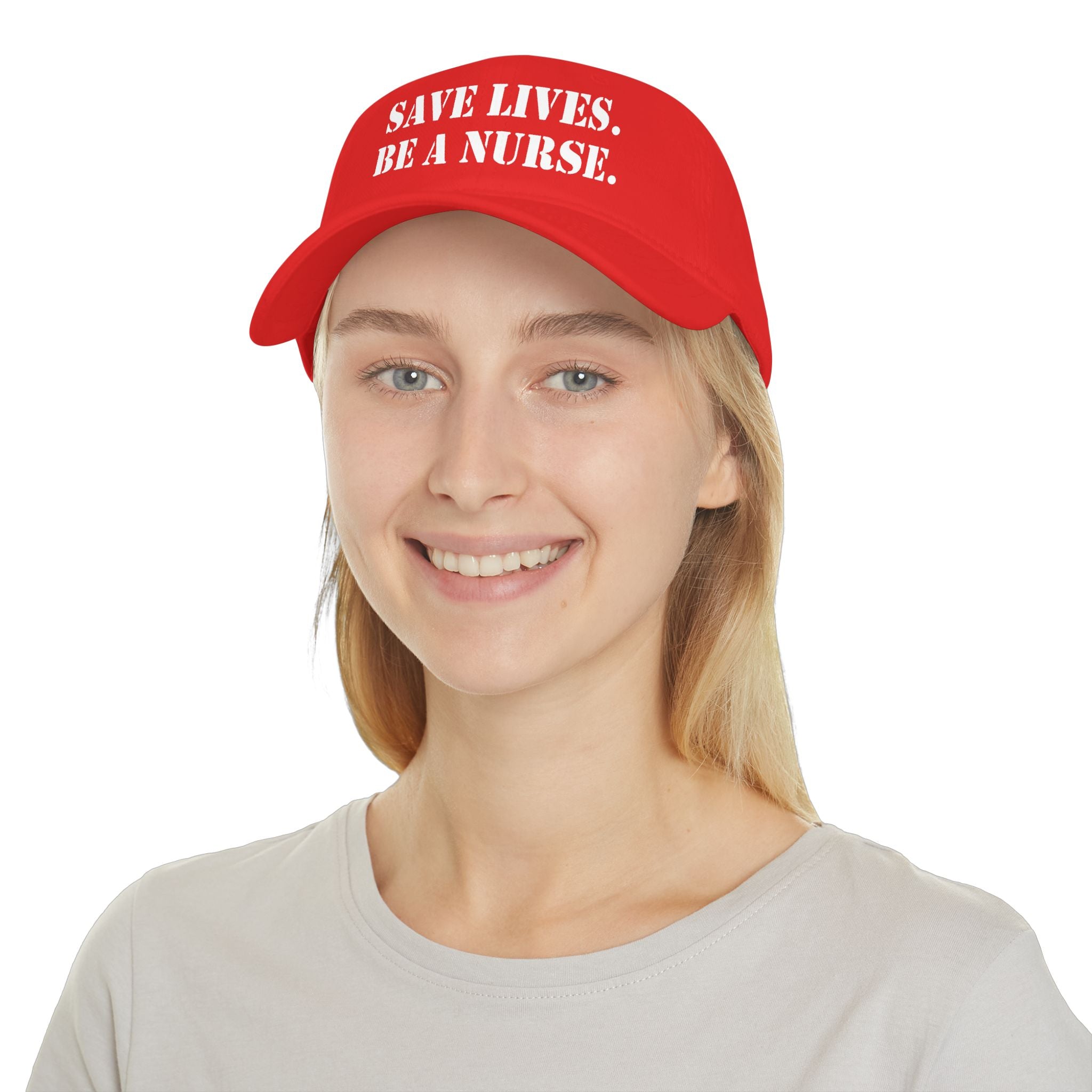 Unisex Baseball Cap - Save Lives Be A Nurse (front) - 100% Cotton Twill - SLA-B-18-253