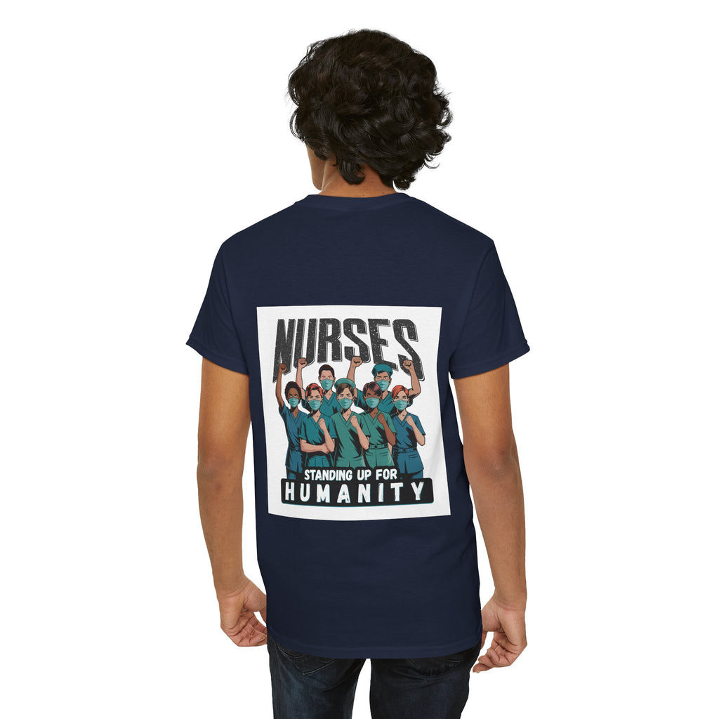 Unisex Medium fabric Cotton Tee - Nurses For Healing The Nation (front) - Nurses Standing Up For Humanity (back) - 100% cotton - NFH-T-G5000