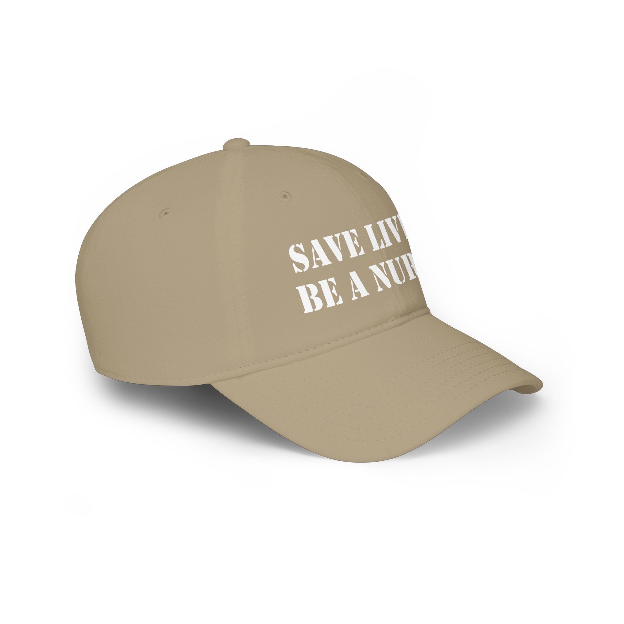 Unisex Baseball Cap - Save Lives Be A Nurse (front) - 100% Cotton Twill - SLA-B-18-253