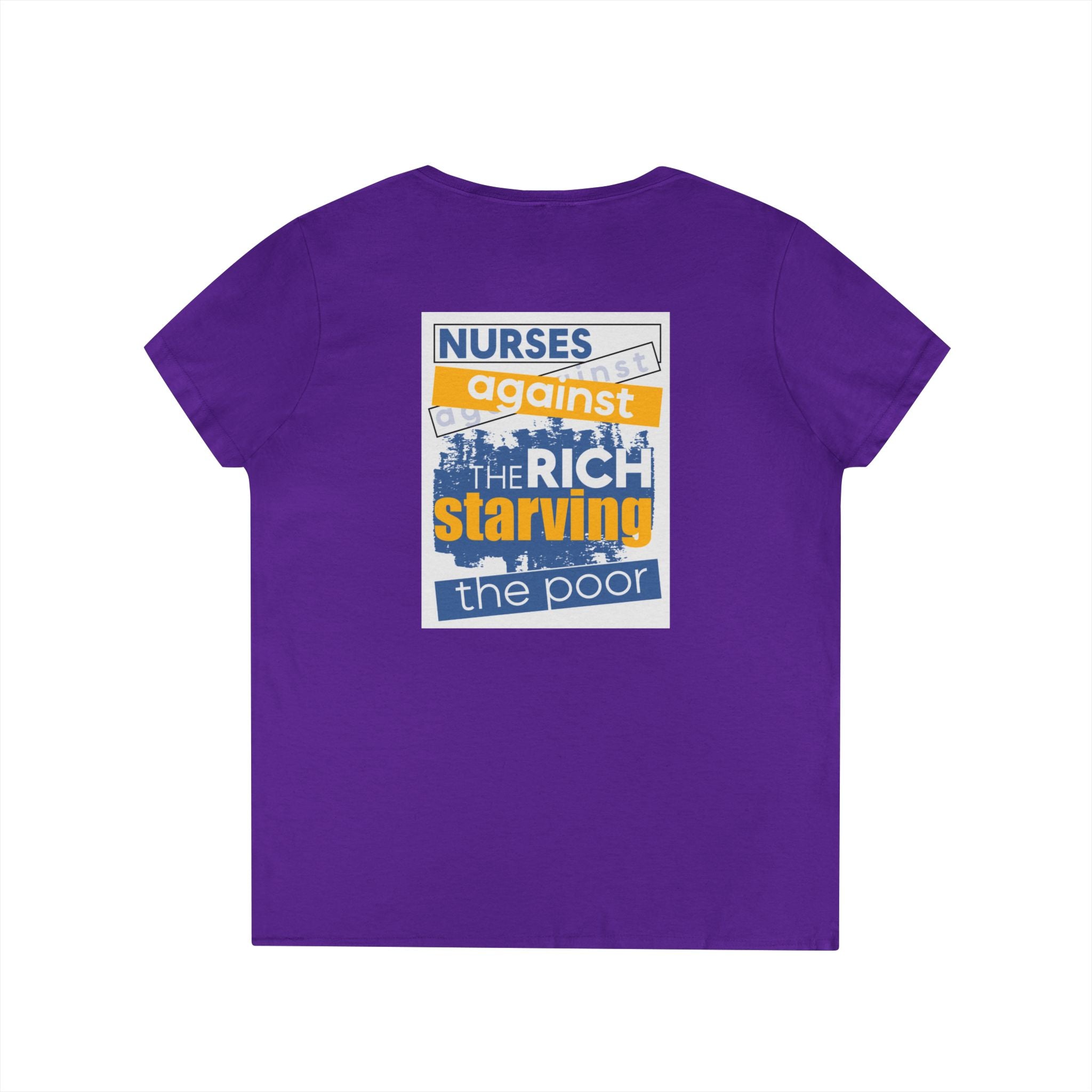 Women's Medium fabric V-Neck T-Shirt - Free School Lunches For All (front) - Nurses Against The Rich Starving The Poor (back) - 100% cotton - NAH-V-G5V00L