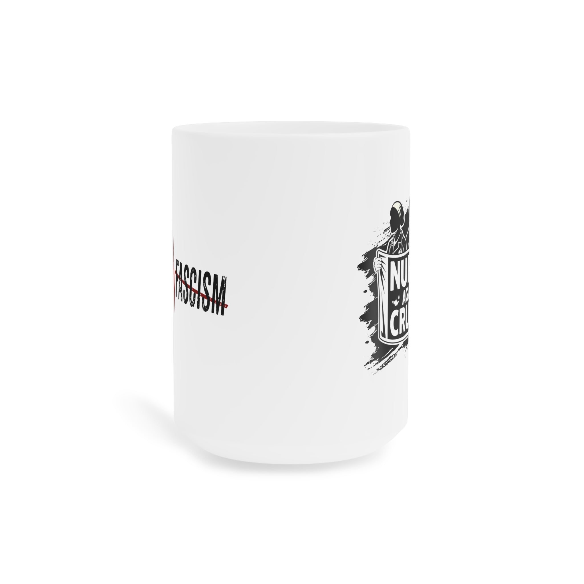 Unisex Ceramic Mug - Nurses Against Fascism (right) - Nurses Against Cruelty (left) - Durable white Ceramic - NAF-CM-ORCA