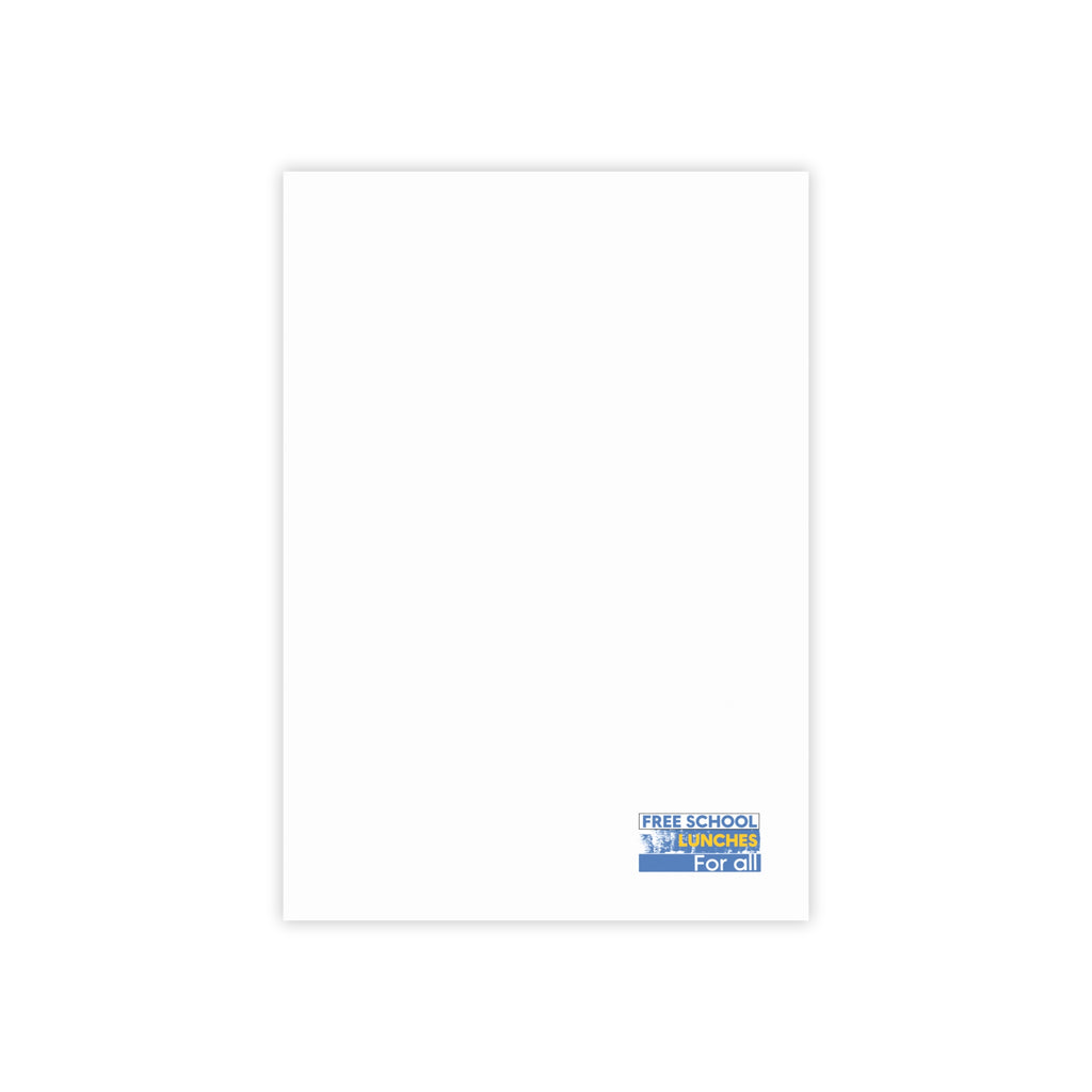 Post-it® Note Pads - Free School Lunches For All (front) - 75.2 gsm white uncoated paper - NAH-NP-3M