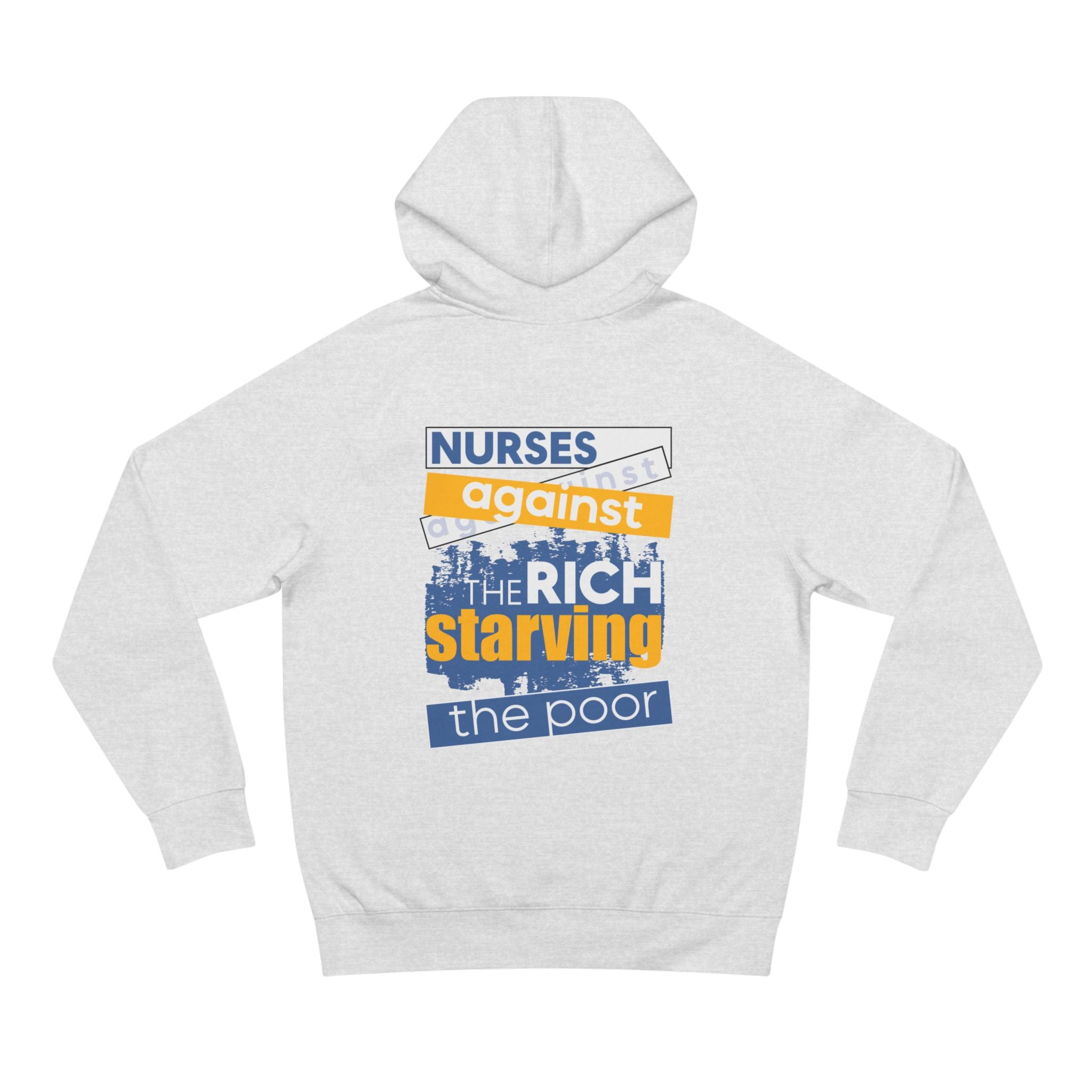 Unisex Mid-weight Hoodie - Free School Lunches For All (front) - Nurses Against The Rich Starving The Poor (back) - 80% cotton, 20% Polyester - NAH-H-AC5101