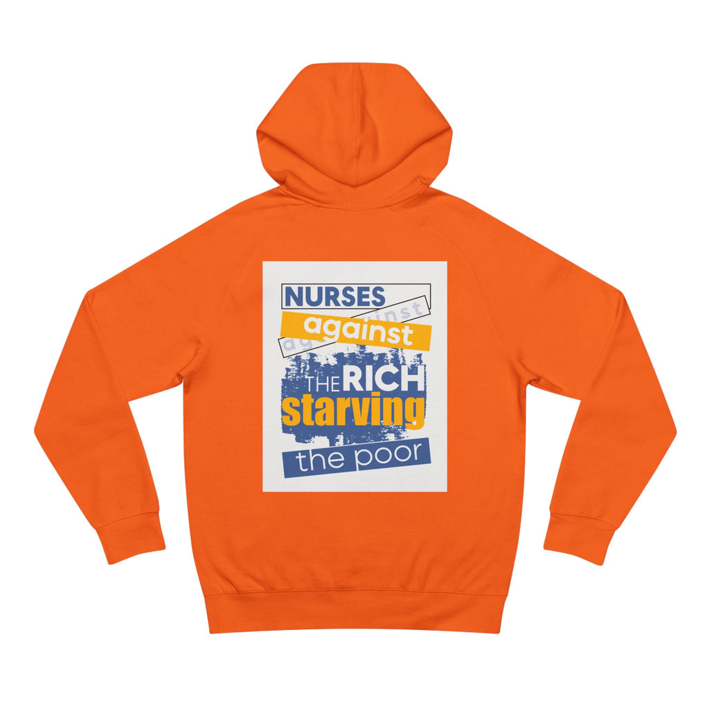 Unisex Mid-weight Hoodie - Free School Lunches For All (front) - Nurses Against The Rich Starving The Poor (back) - 80% cotton, 20% Polyester - NAH-H-AC5101