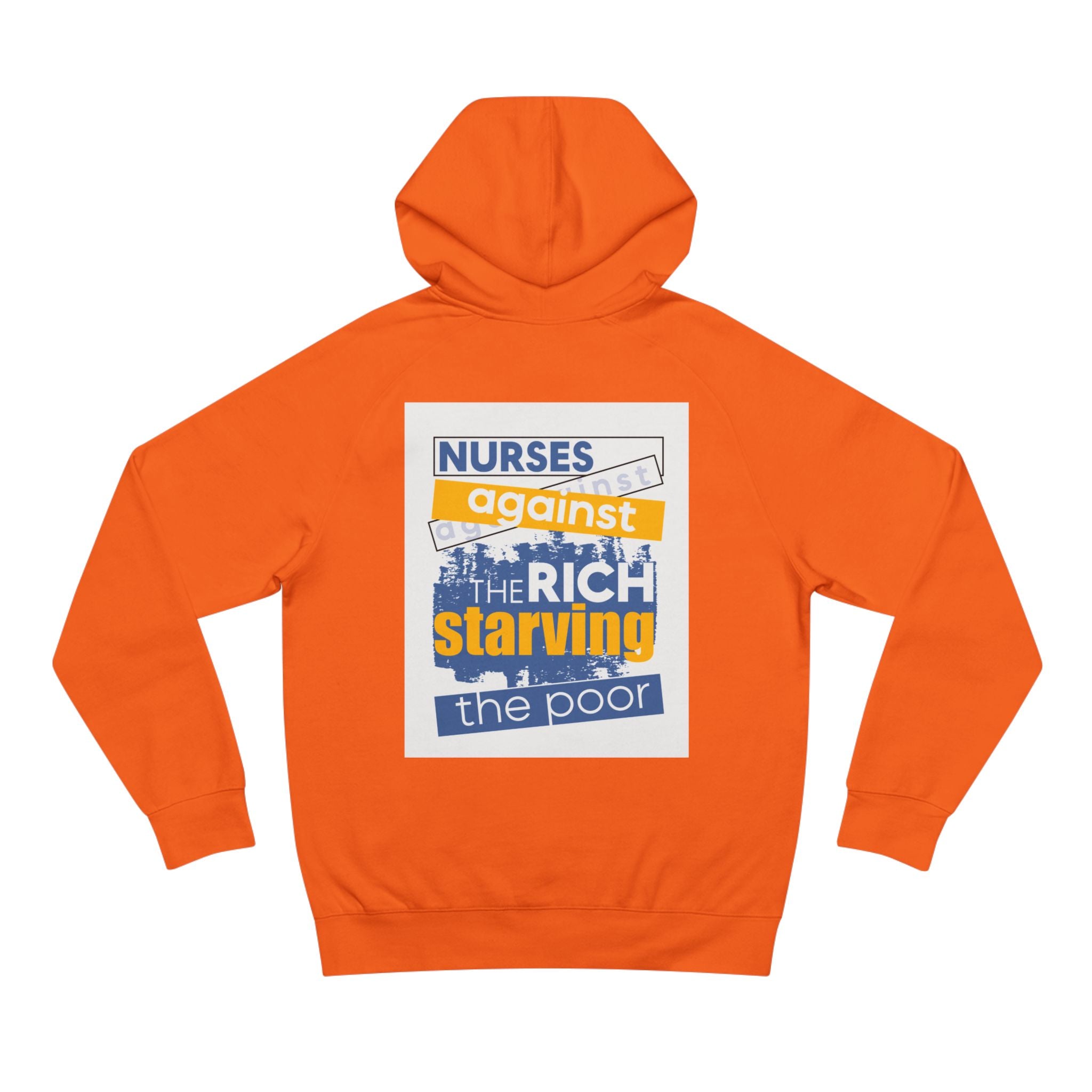 Unisex Mid-weight Hoodie - Free School Lunches For All (front) - Nurses Against The Rich Starving The Poor (back) - 80% cotton, 20% Polyester - NAH-H-AC5101