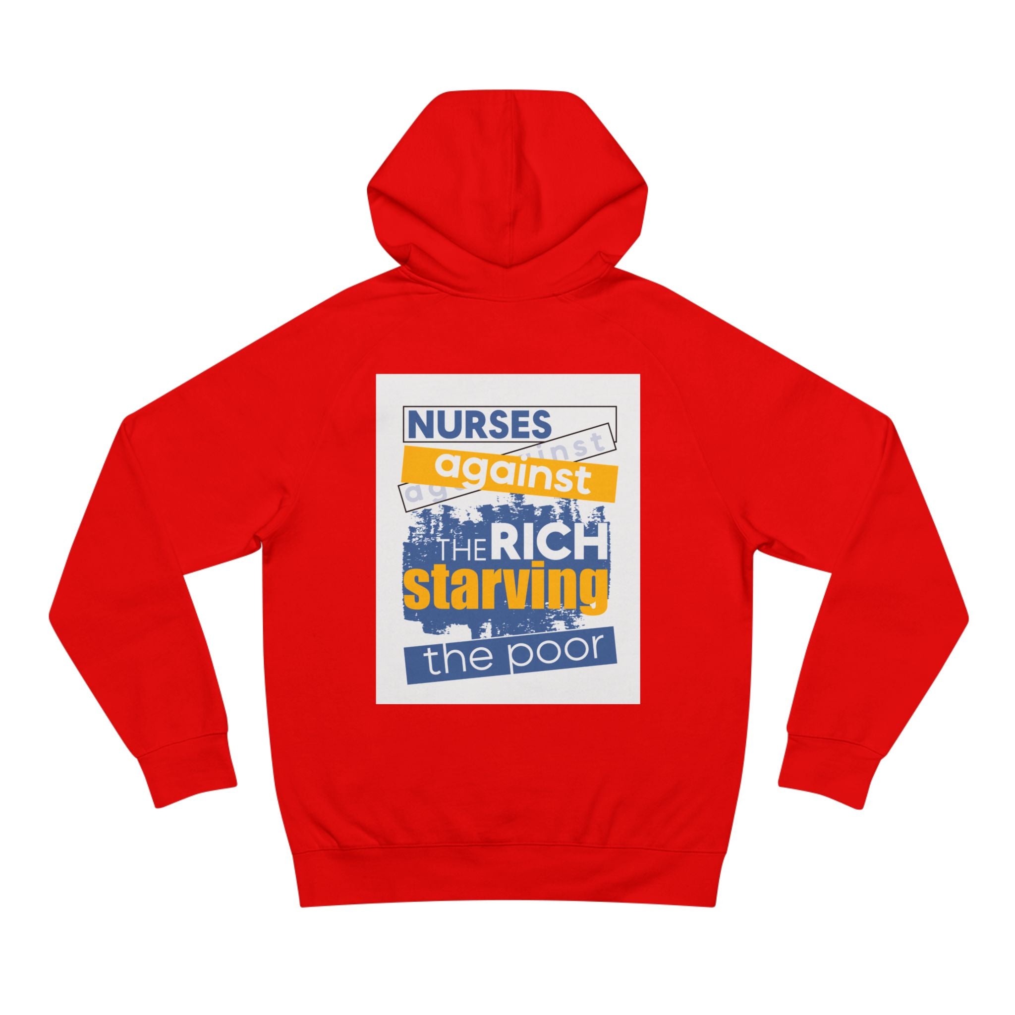 Unisex Mid-weight Hoodie - Free School Lunches For All (front) - Nurses Against The Rich Starving The Poor (back) - 80% cotton, 20% Polyester - NAH-H-AC5101