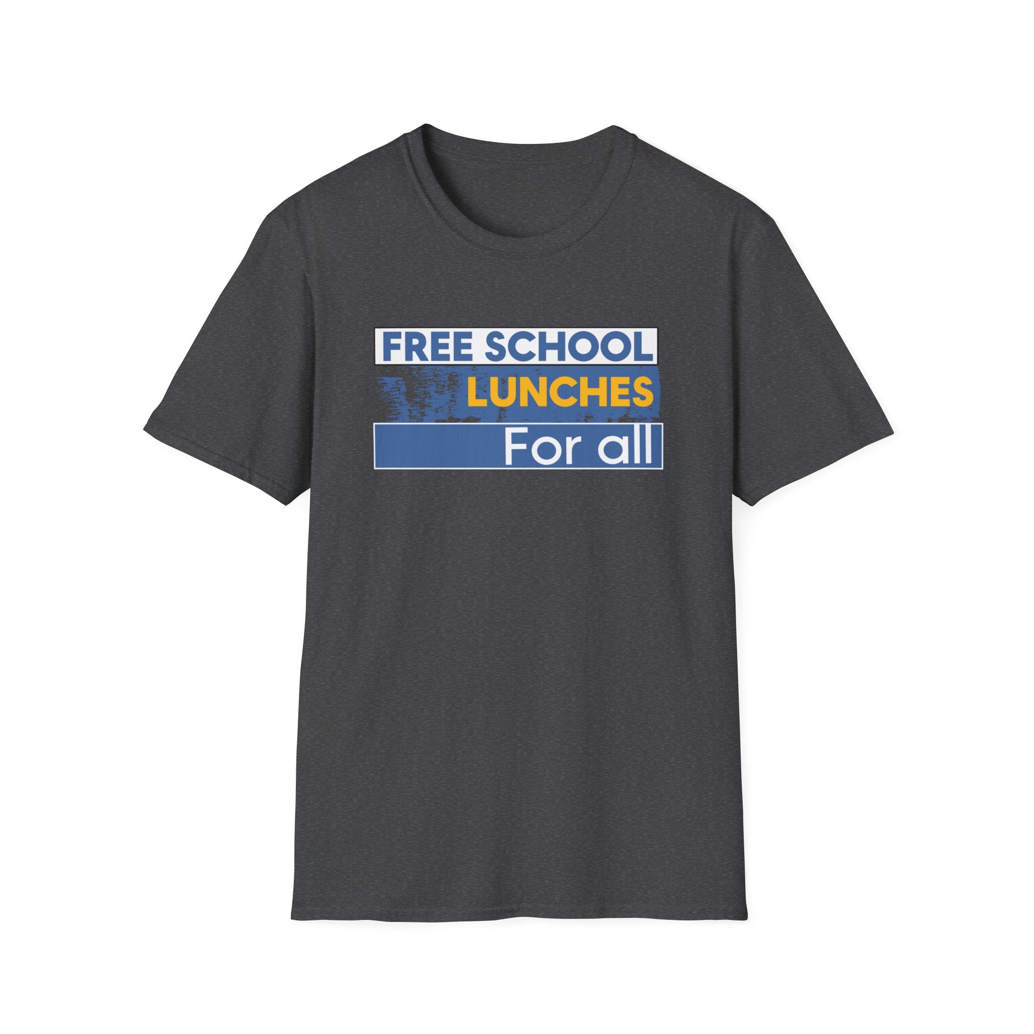 Unisex Lightweight fabric T-Shirt - Free School Lunches For All (front) - Nurses Against The Rich Starving The Poor (back) - 100% ring-spun cotton - NAH-T-G64000
