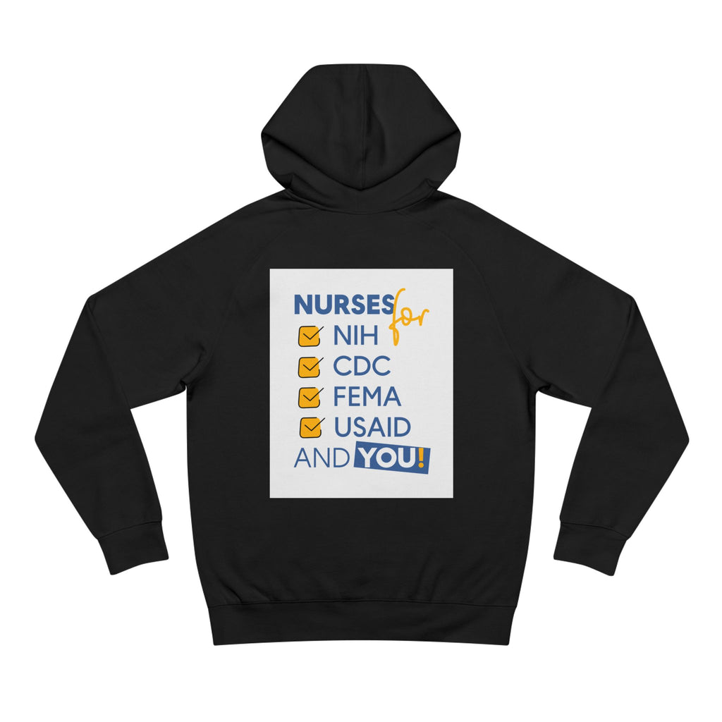 Unisex Mid-weight Hoodie - Nurses Condemning Closure of USAID (front) - Nurses For NIH CDC FEMA USAID And YOU (back) - 80% cotton, 20% Polyester - NFG-H-AC5101