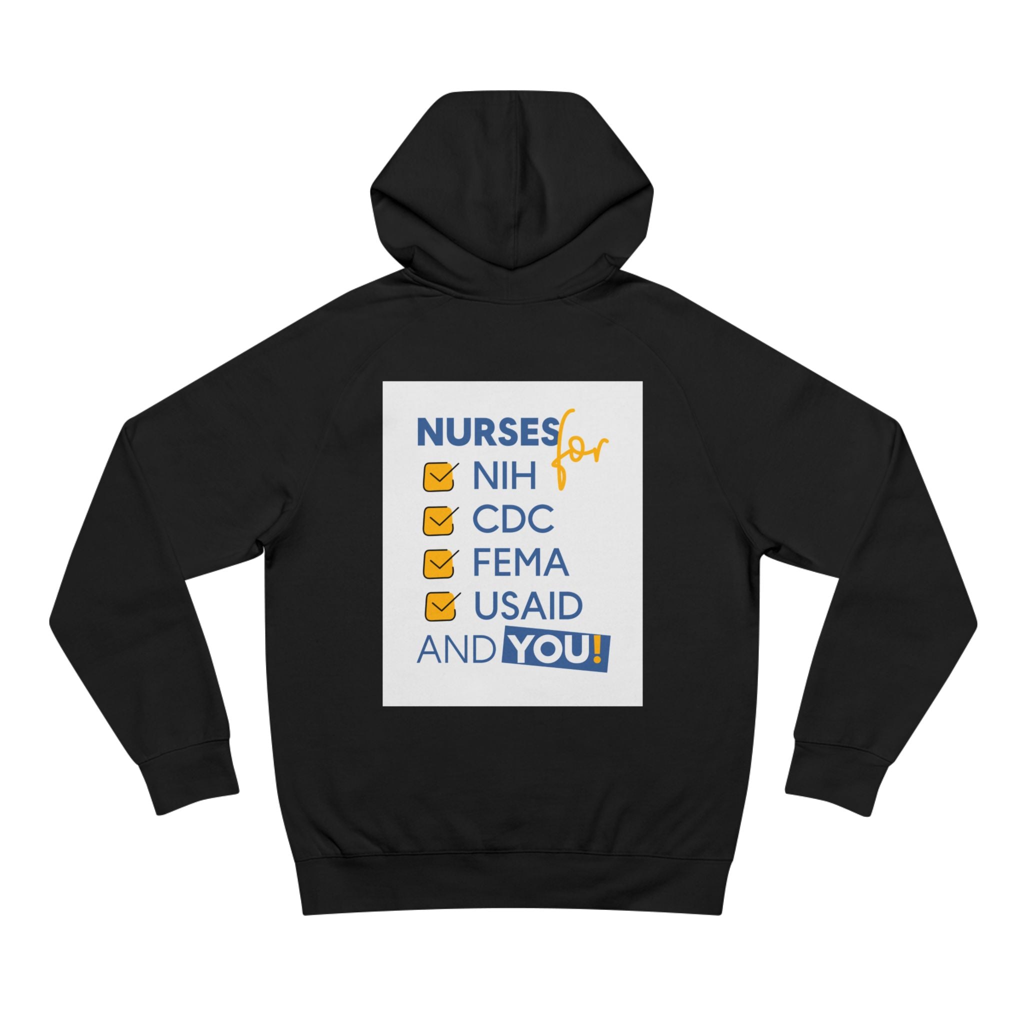 Unisex Mid-weight Hoodie - Nurses Condemning Closure of USAID (front) - Nurses For NIH CDC FEMA USAID And YOU (back) - 80% cotton, 20% Polyester - NFG-H-AC5101