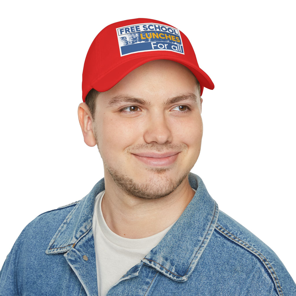 Unisex Baseball Cap - Free School Lunches For All (front) - 100% Cotton Twill - NAH-B-18-253