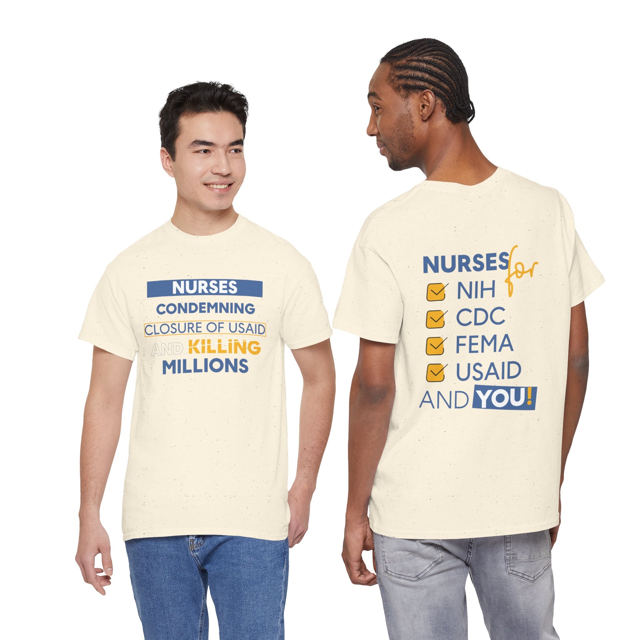 Unisex Medium fabric Cotton Tee - Nurses Condemning Closure of USAID (front) - Nurses For NIH CDC FEMA USAID And YOU (back) - 5.3 oz/yd² / 180 g/m² - NFG-T-G5000