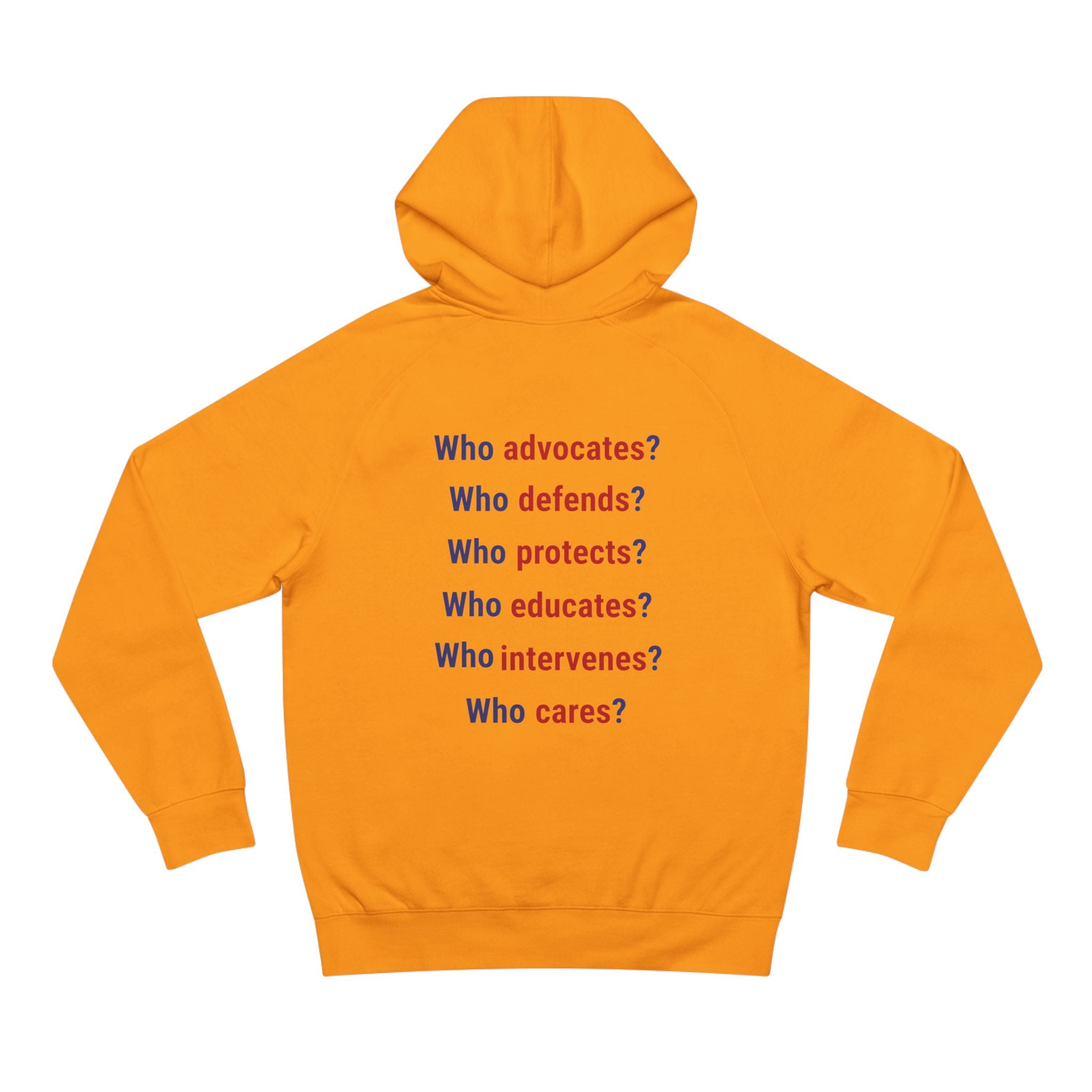 Unisex Mid-weight Hoodie - Save Lives Be A Nurse (front) - Who Advocates? Who Defend? (back) - 80% cotton, 20% Polyester - SLA-H-AC5101