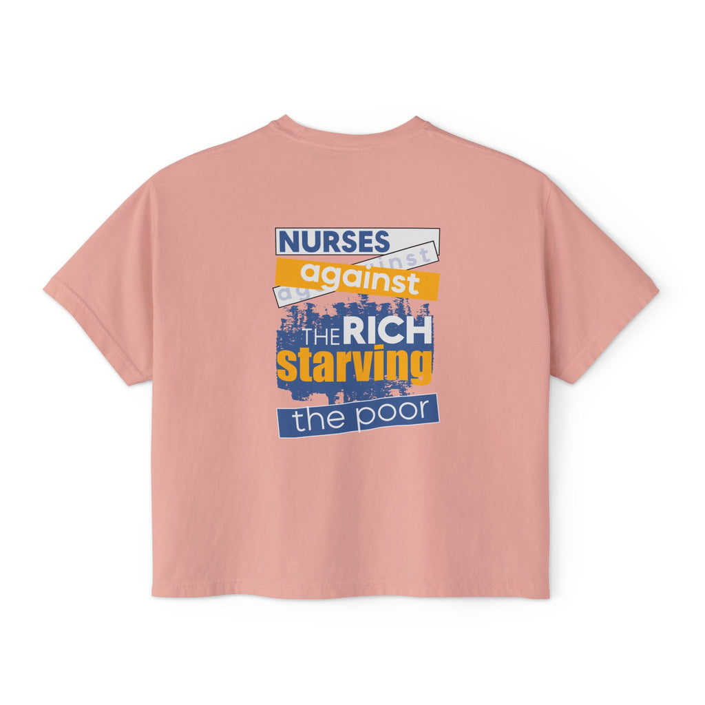 Women's Boxy Heavy fabric Tee - Free School Lunches For All (front) - Nurses Against The Rich Starving The Poor (back) - 100% ring-spun US cotton - NAH-T-CC3023CL