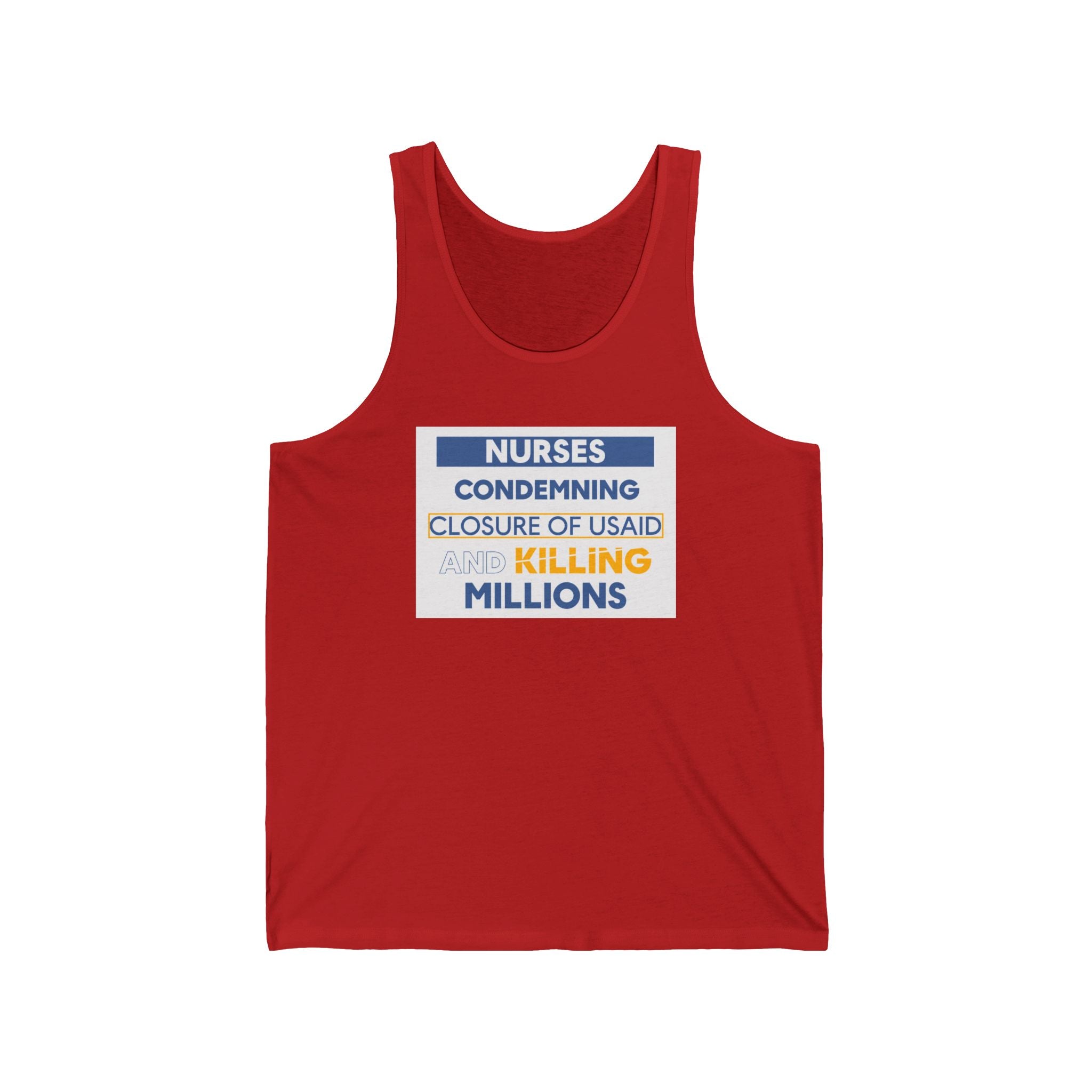 Unisex Light fabric Jersey Tank - Nurses Condemning Closure of USAID (front) - Nurses For NIH CDC FEMA USAID And YOU (back) - 100% Airlume combed and ring-spun cotton - NFG-K-BC3480