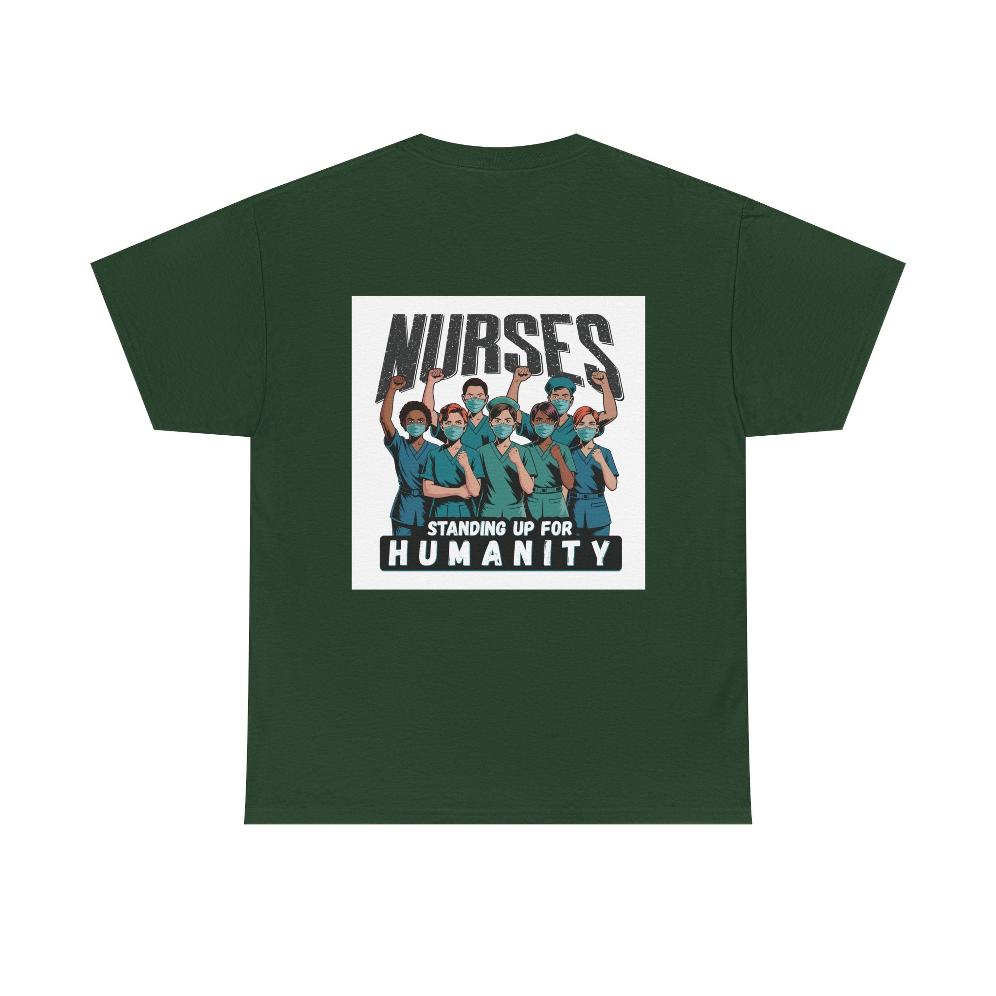Unisex Medium fabric Cotton Tee - Nurses For Healing The Nation (front) - Nurses Standing Up For Humanity (back) - 100% cotton - NFH-T-G5000