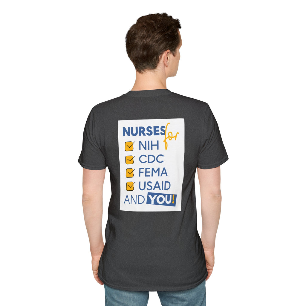 Unisex Lightweight fabric T-Shirt - Nurses Condemning Closure of USAID (front) - Nurses For NIH CDC FEMA USAID And YOU (back) - 100% ring-spun cotton - NFG-T-G64000