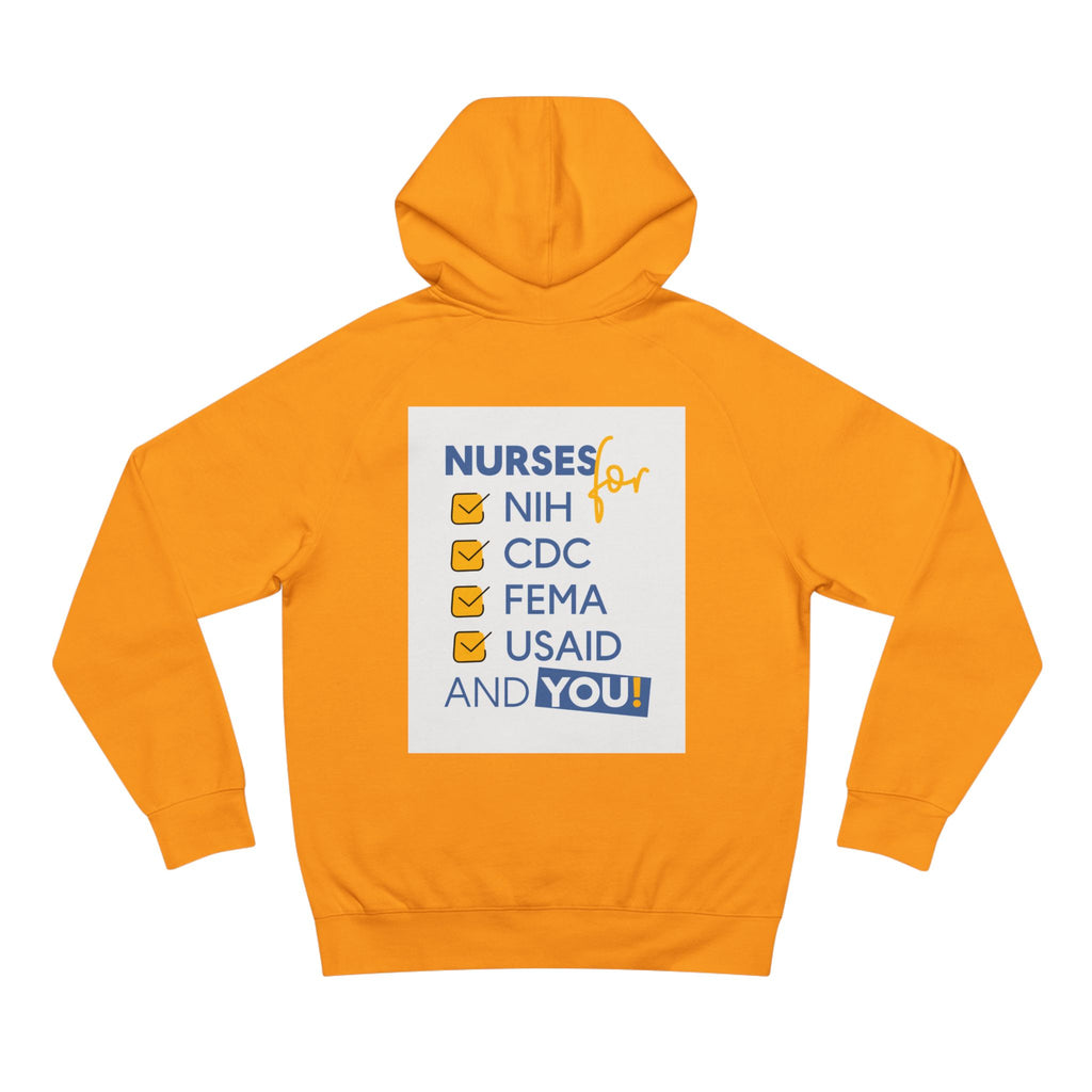 Unisex Mid-weight Hoodie - Nurses Condemning Closure of USAID (front) - Nurses For NIH CDC FEMA USAID And YOU (back) - 80% cotton, 20% Polyester - NFG-H-AC5101