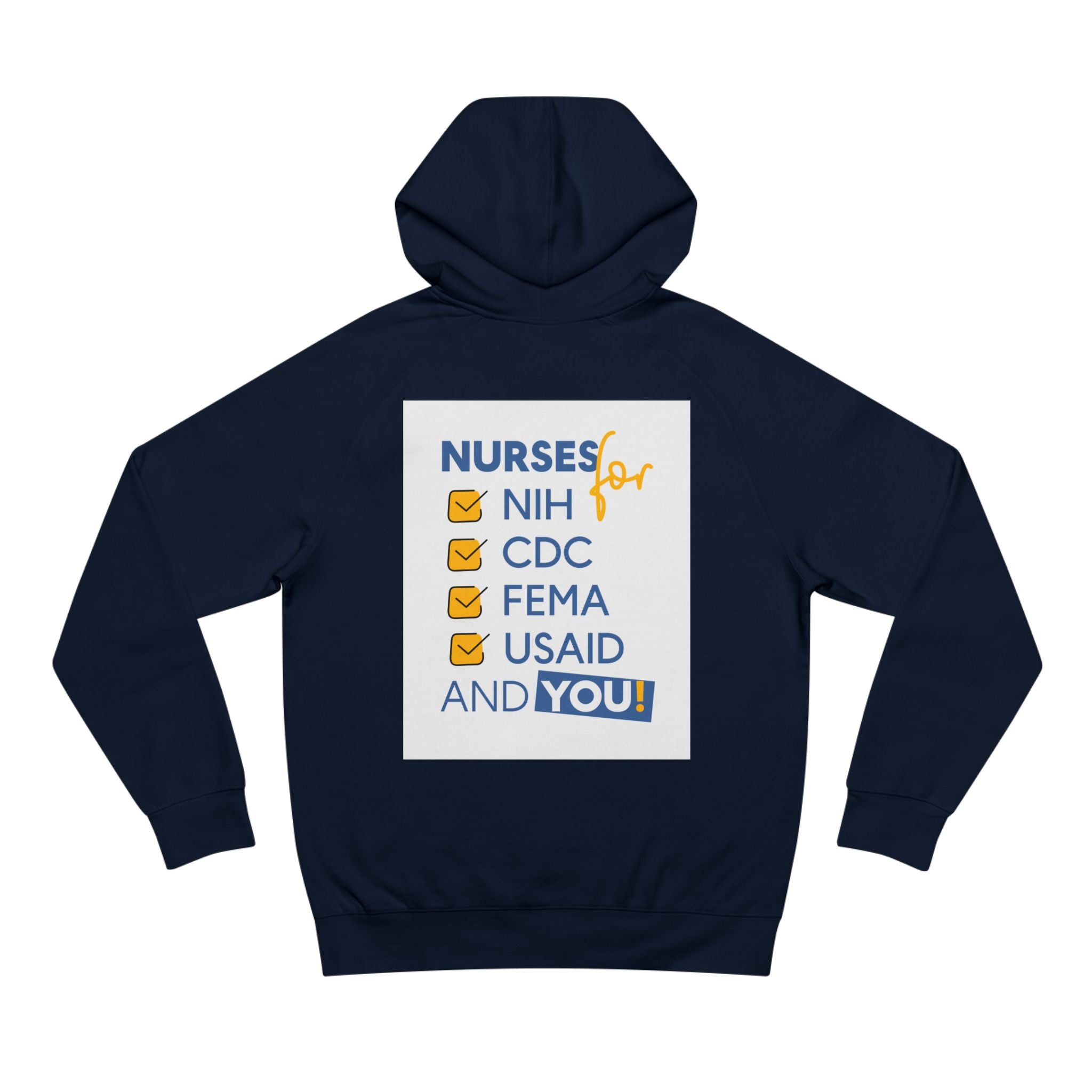 Unisex Mid-weight Hoodie - Nurses Condemning Closure of USAID (front) - Nurses For NIH CDC FEMA USAID And YOU (back) - 80% cotton, 20% Polyester - NFG-H-AC5101