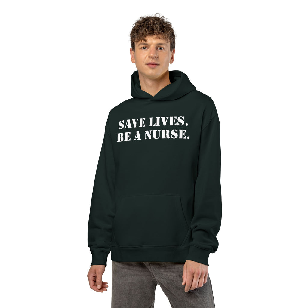 Unisex Mid-weight Hoodie - Save Lives Be A Nurse (front) - Who Advocates? Who Defend? (back) - 80% cotton, 20% Polyester - SLA-H-AC5101