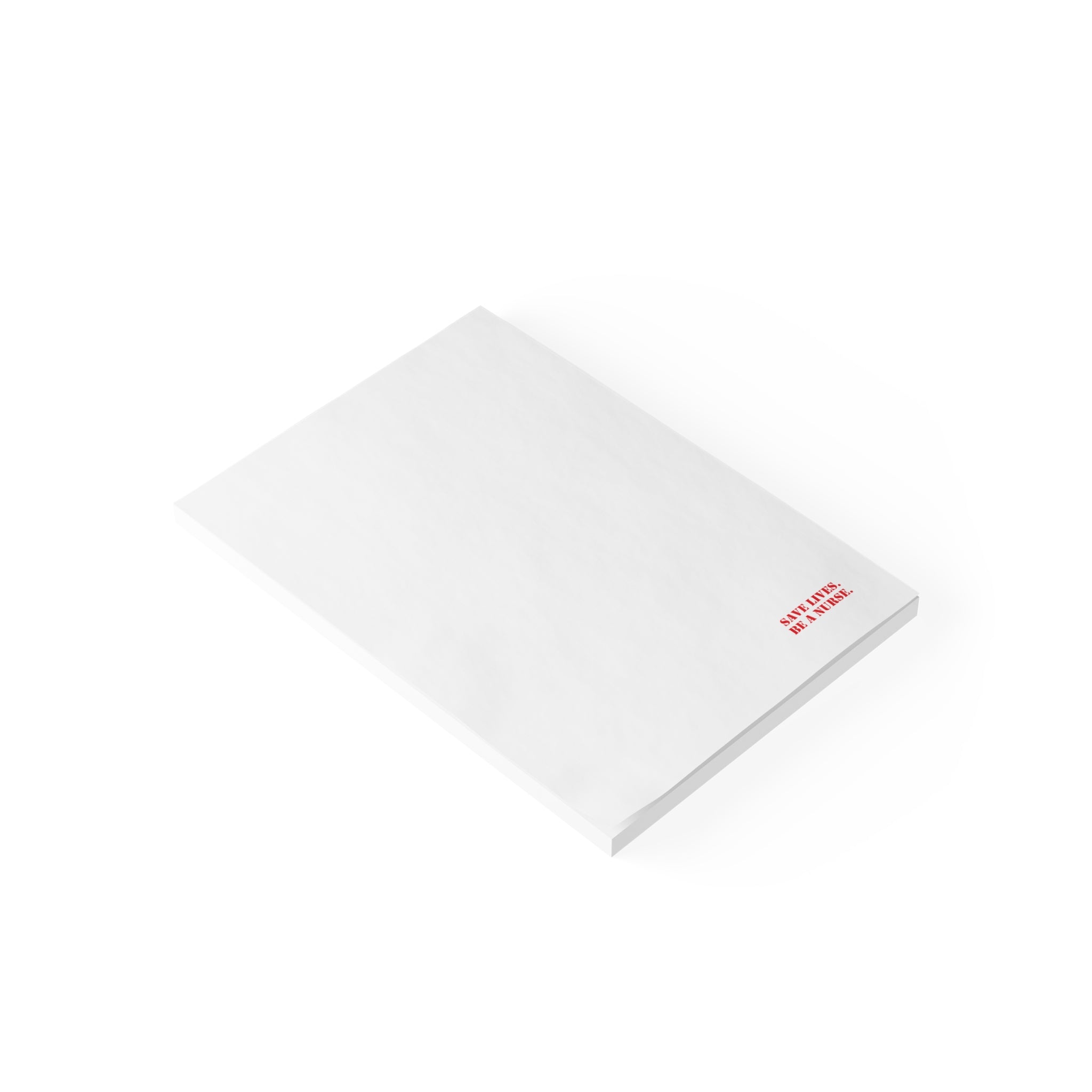 Post-it® Note Pads - Save Lives Be A Nurse (front) - 75.2 gsm white uncoated paper - SLM-NP-3M