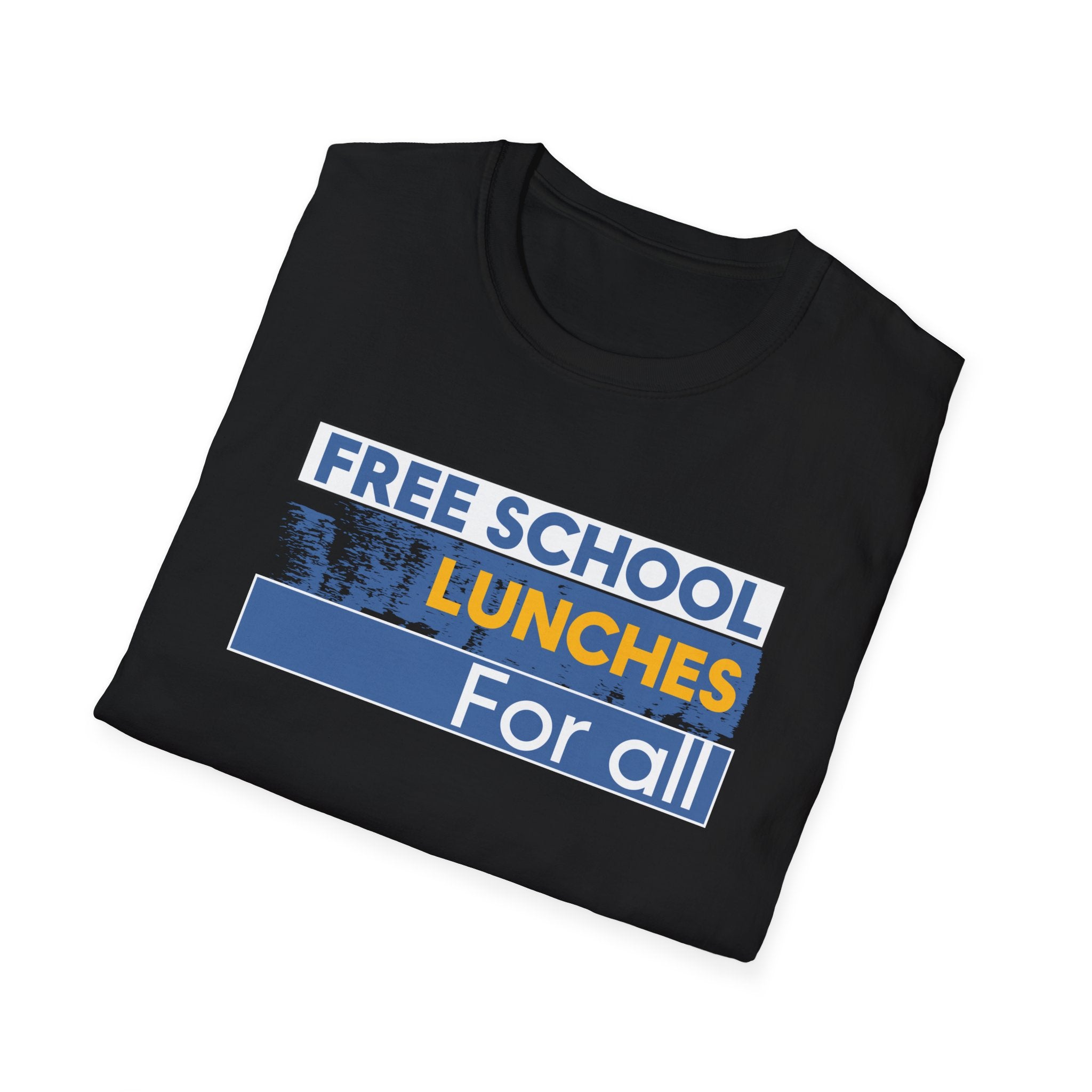 Unisex Lightweight fabric T-Shirt - Free School Lunches For All (front) - Nurses Against The Rich Starving The Poor (back) - 100% ring-spun cotton - NAH-T-G64000