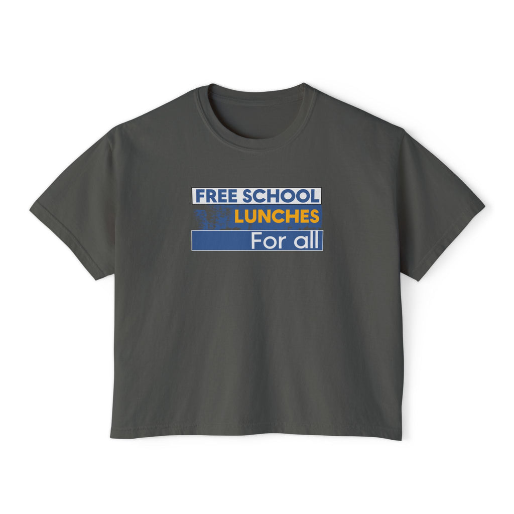 Women's Boxy Heavy fabric Tee - Free School Lunches For All (front) - Nurses Against The Rich Starving The Poor (back) - 100% ring-spun US cotton - NAH-T-CC3023CL