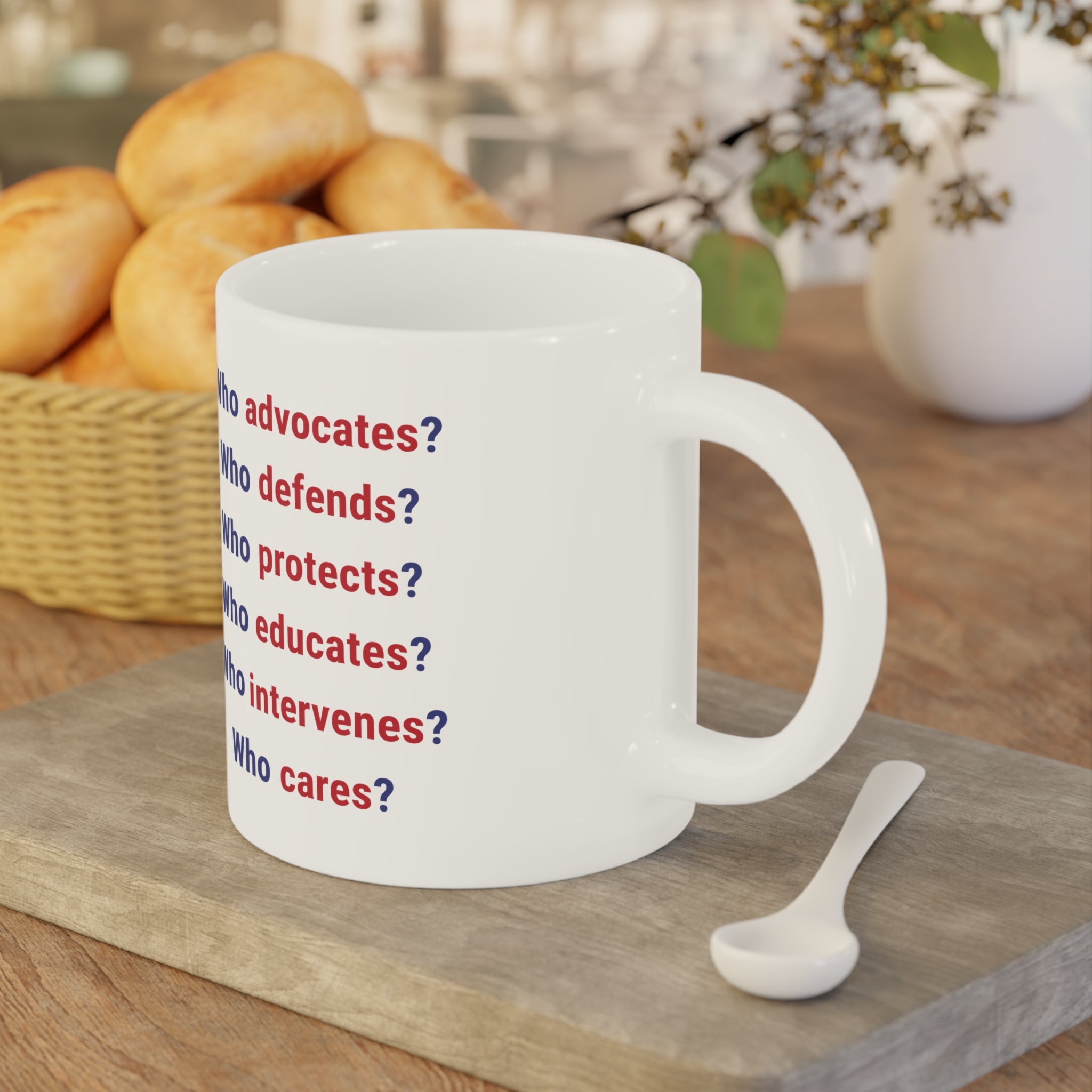 Unisex Ceramic Mug - Save Lives Be A Nurse (right) - Who Advocates? Who Defends? (left) - Durable white Ceramic - SLA-CM-ORCA